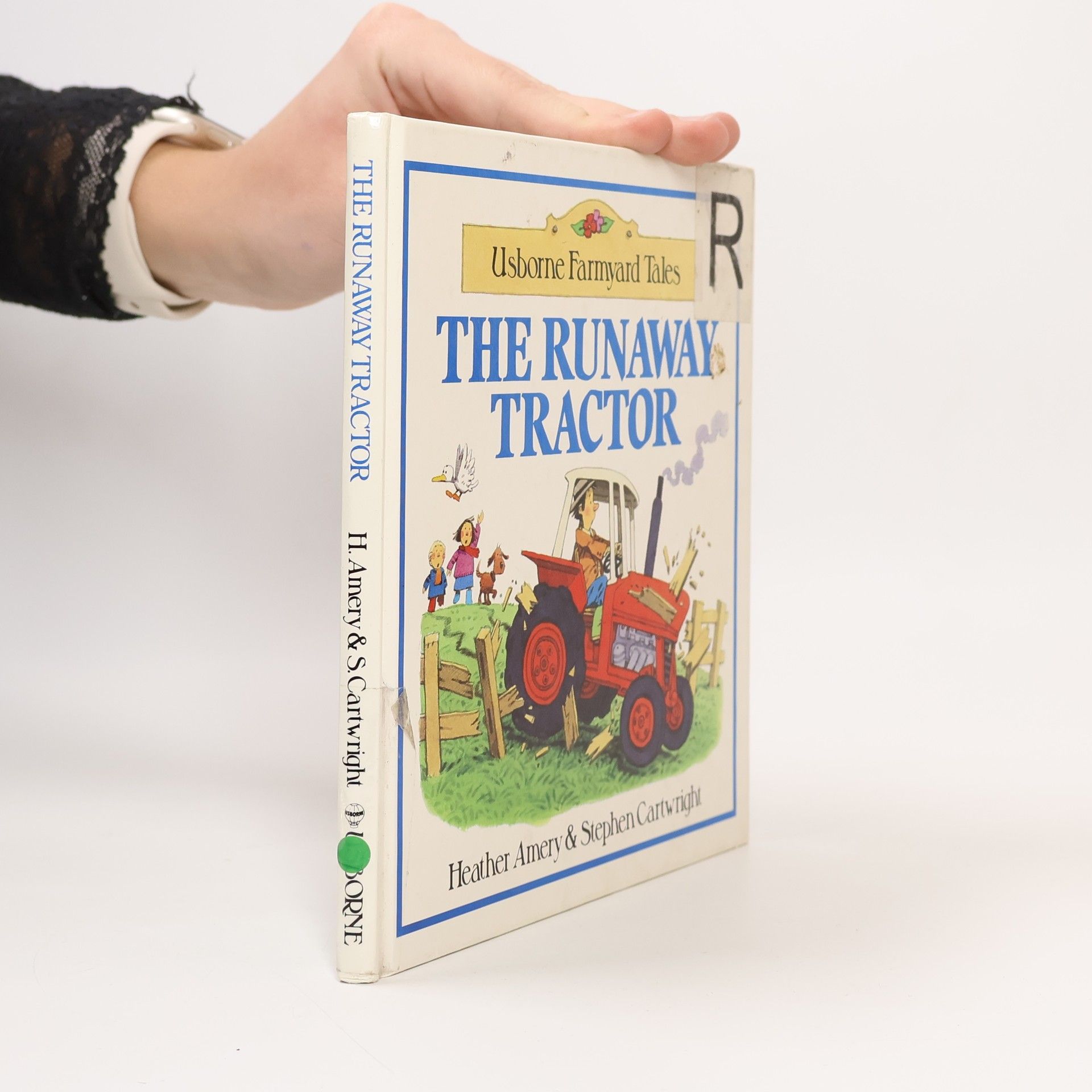 Heather Amery Usborne Farmyard Tales: The Runaway Tractor