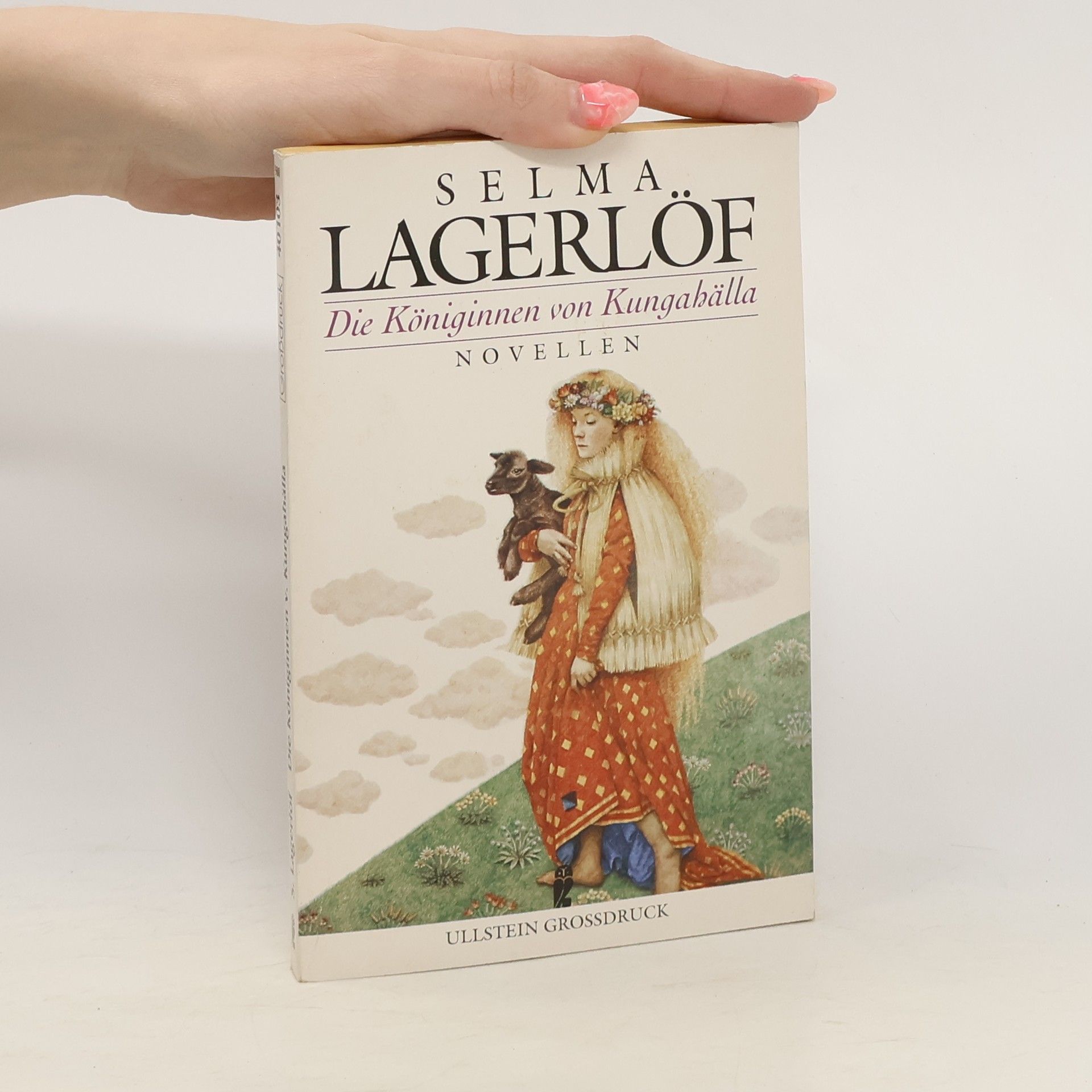 Selma Lagerlöf Die Königinnen von Kungahälla