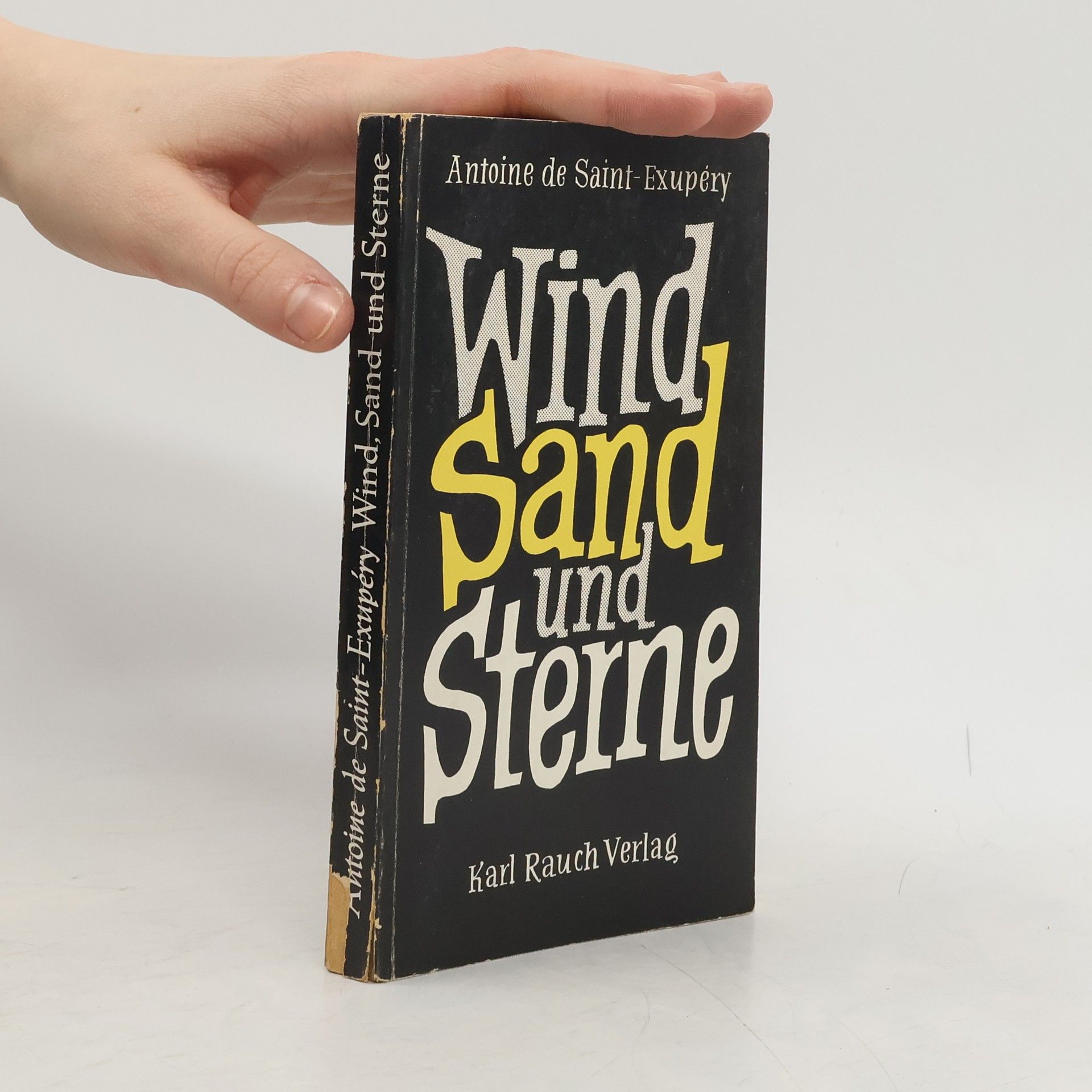 Antoine de Saint-Exupéry Wind, Sand und Sterne