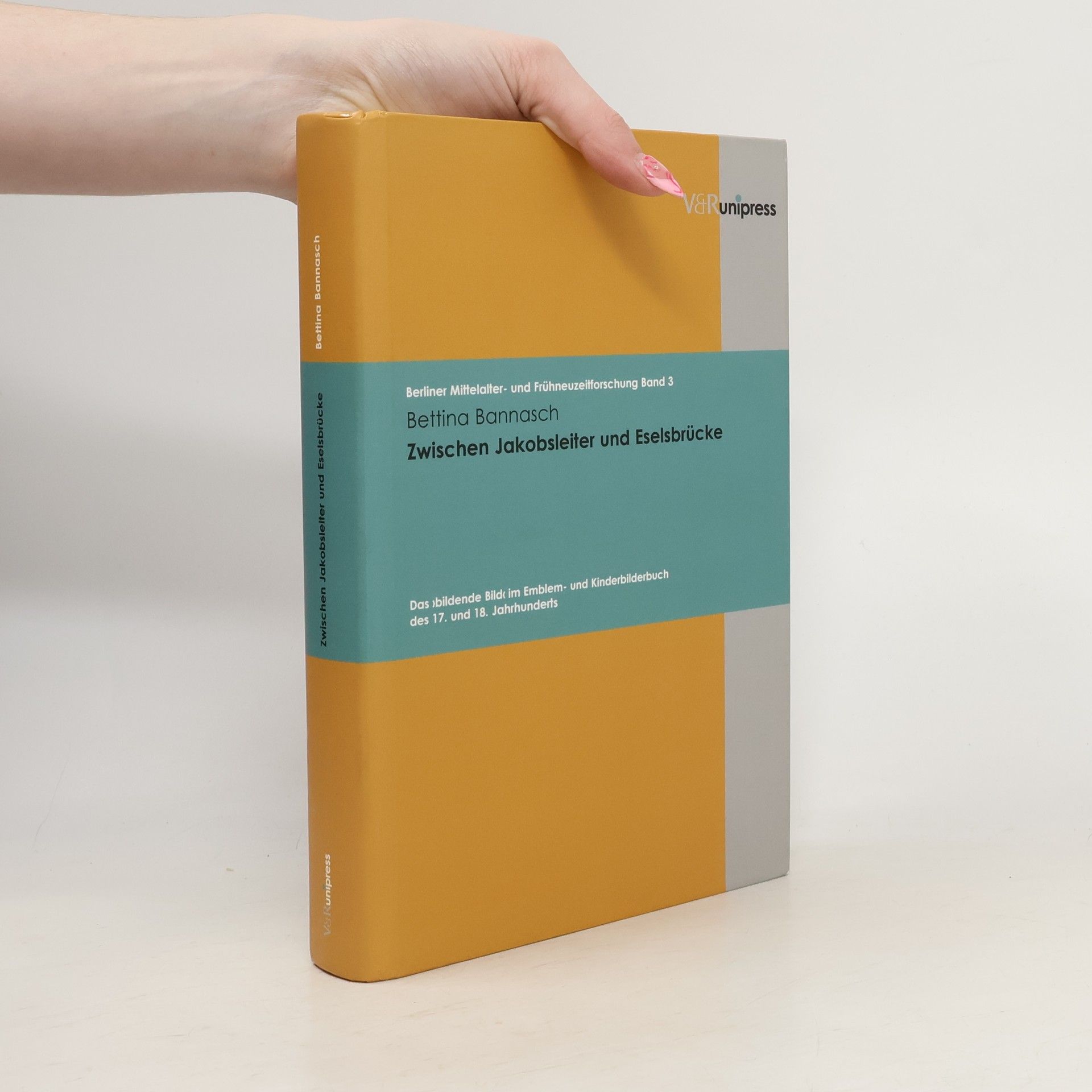 Bettina Bannasch Berliner Mittelalter- und Frühneuzeitforschung - 3: Zwischen Jakobsleiter und Eselsbrücke