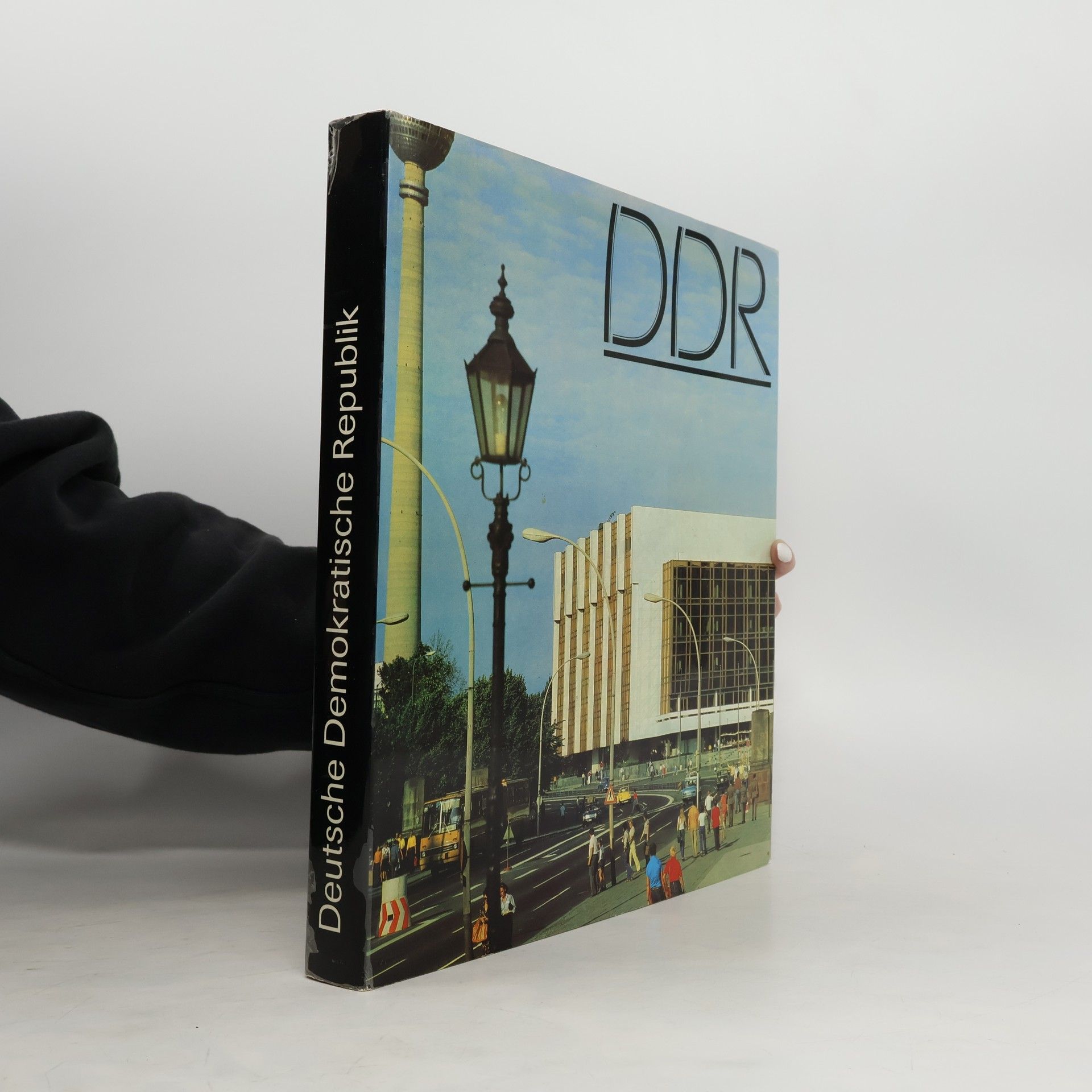 Kolektiv autorů DDR. Deutsche Demokratische Republik