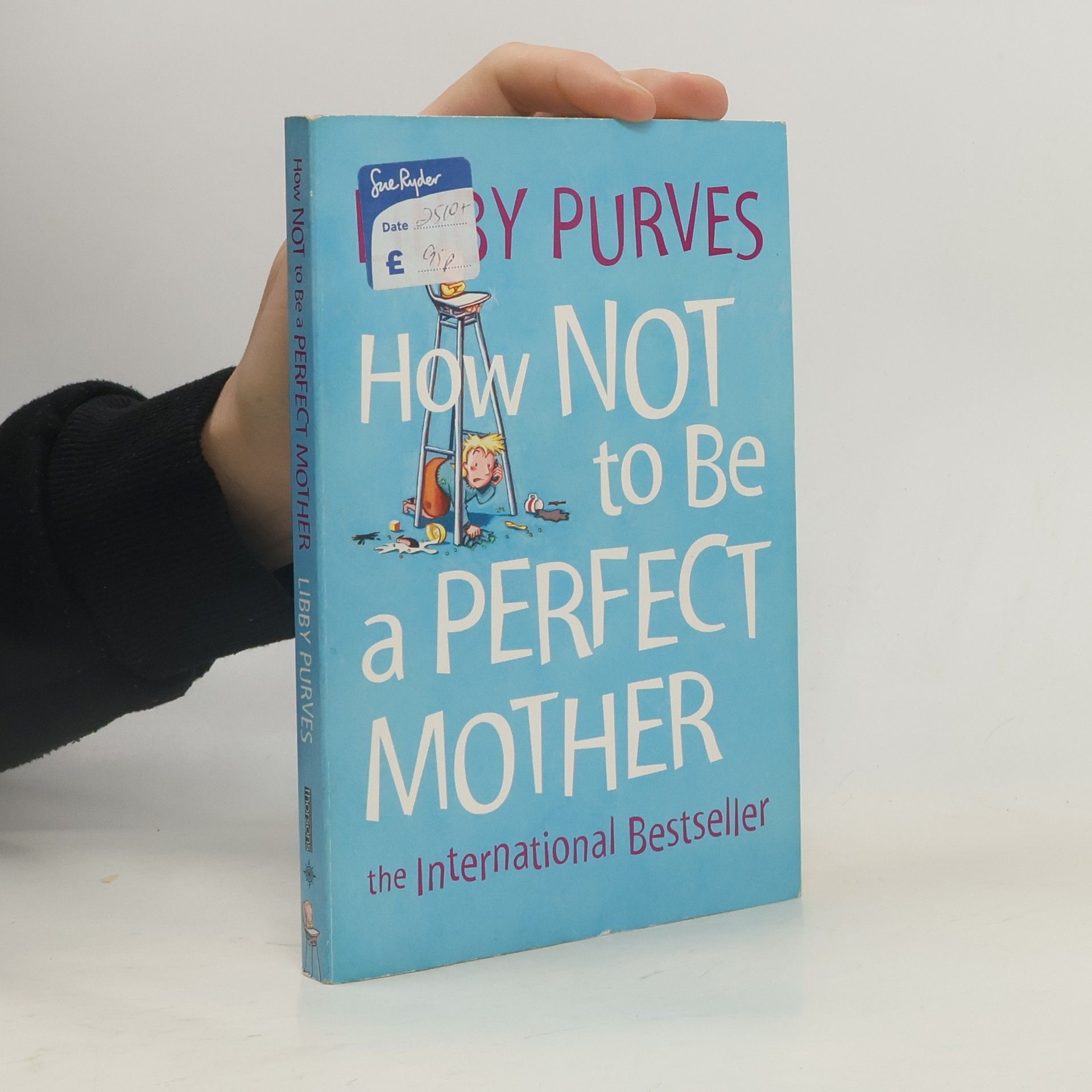 How Not to Be a Perfect Mother