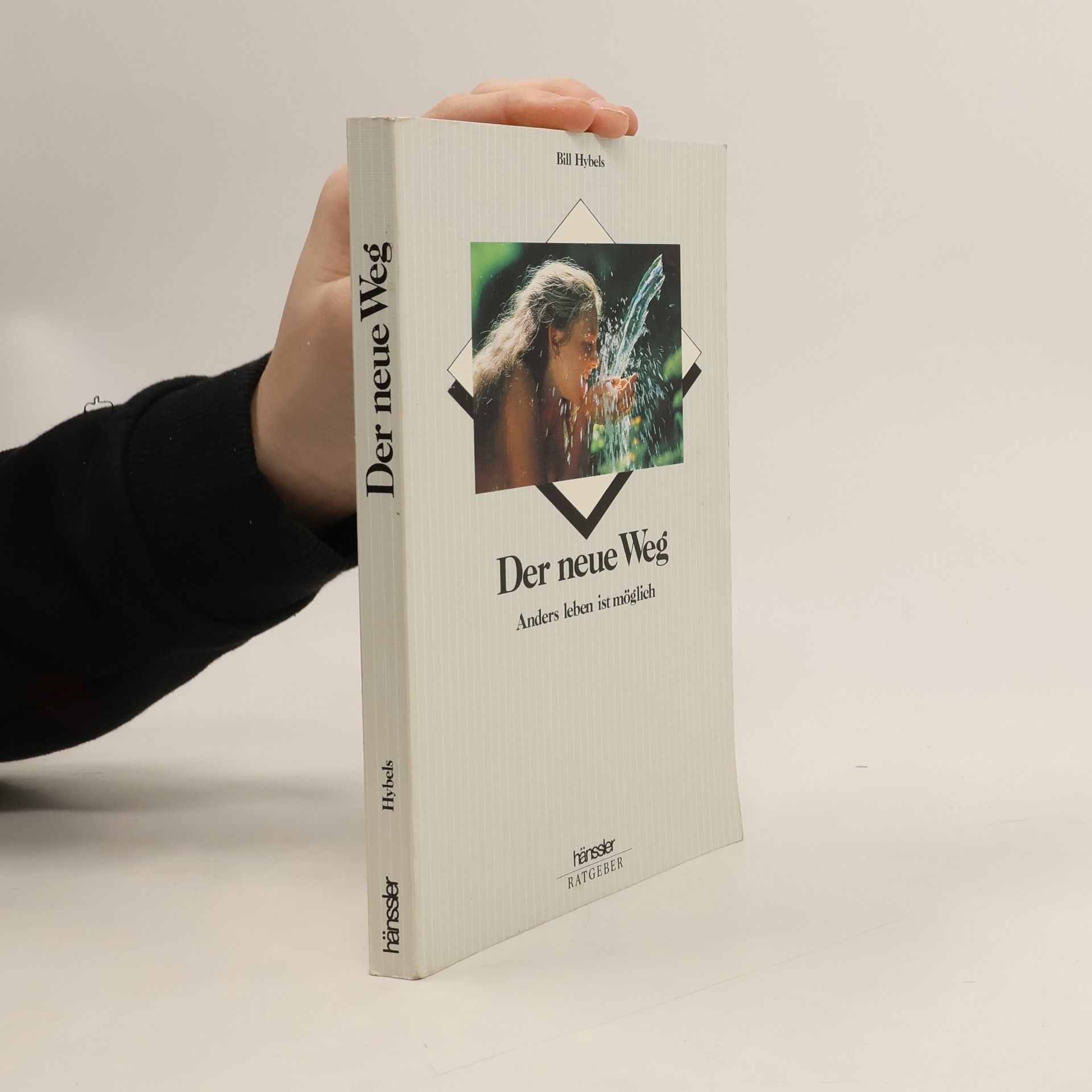 Bill Hybels Der neue Weg