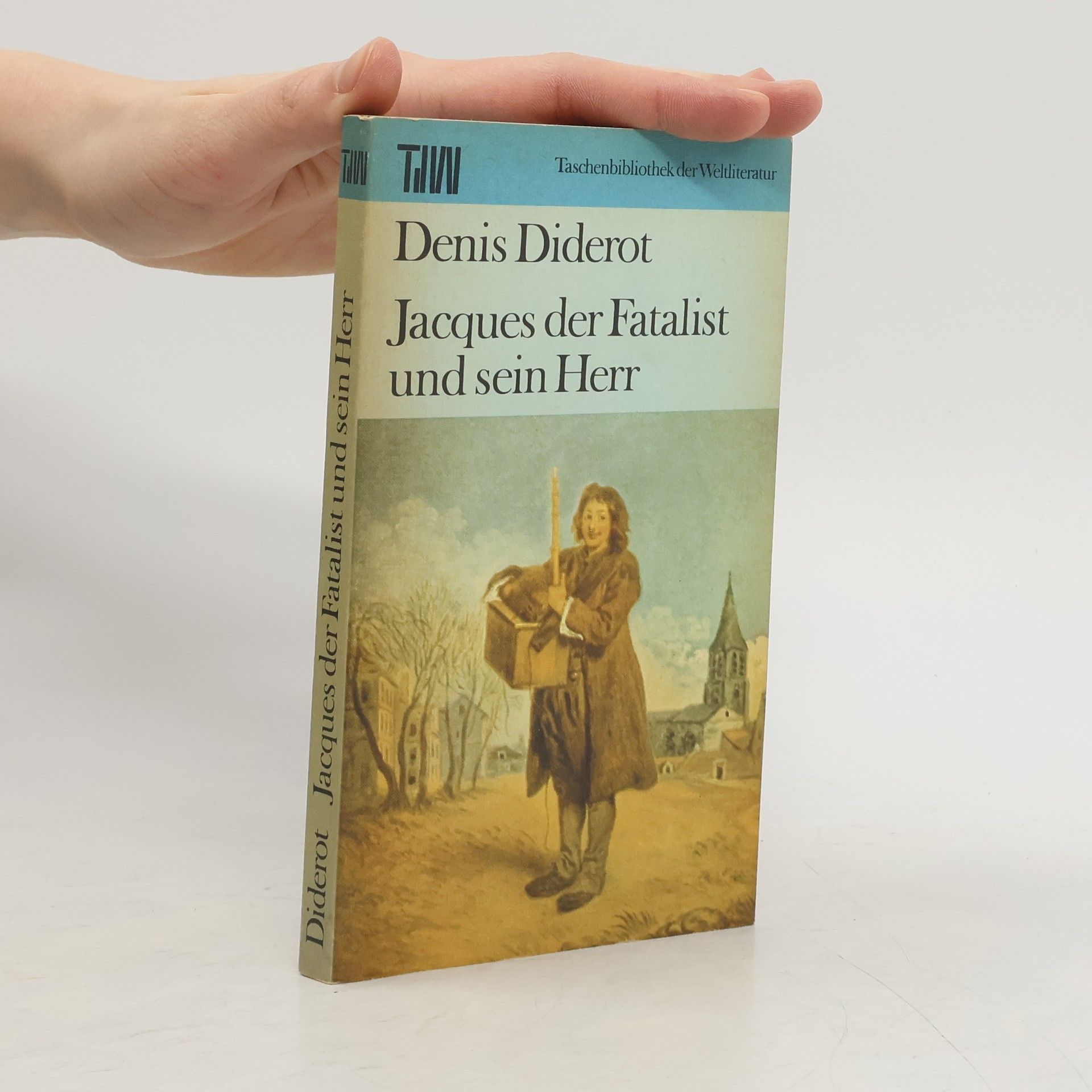 Denis Diderot Jacques der Fatalist und sein Herr