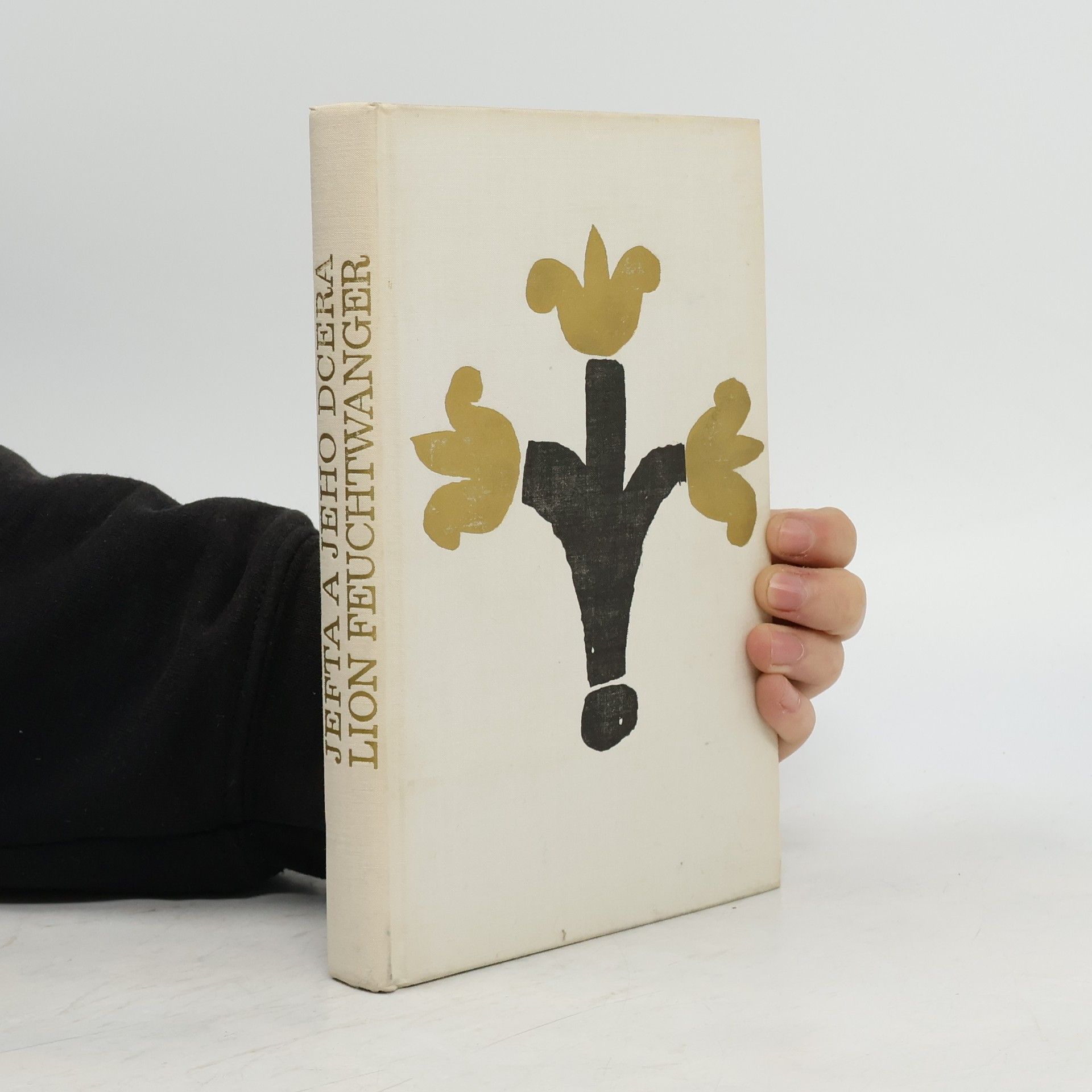 Lion Feuchtwanger Jefta a jeho dcera