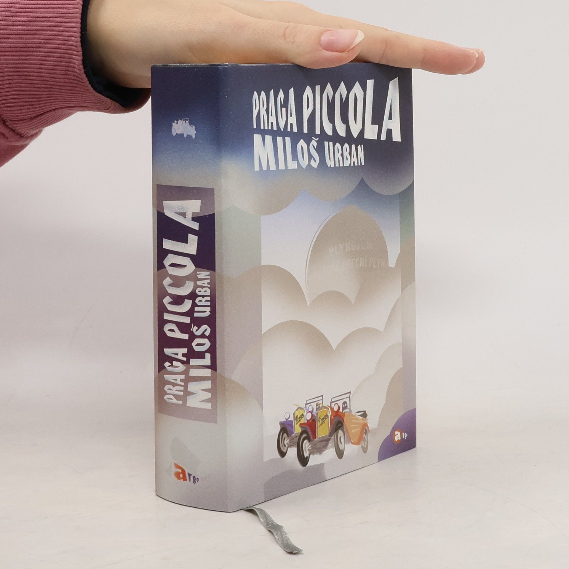 Miloš Urban Praga Piccola. Román podle zápisků Bertolda Neumana