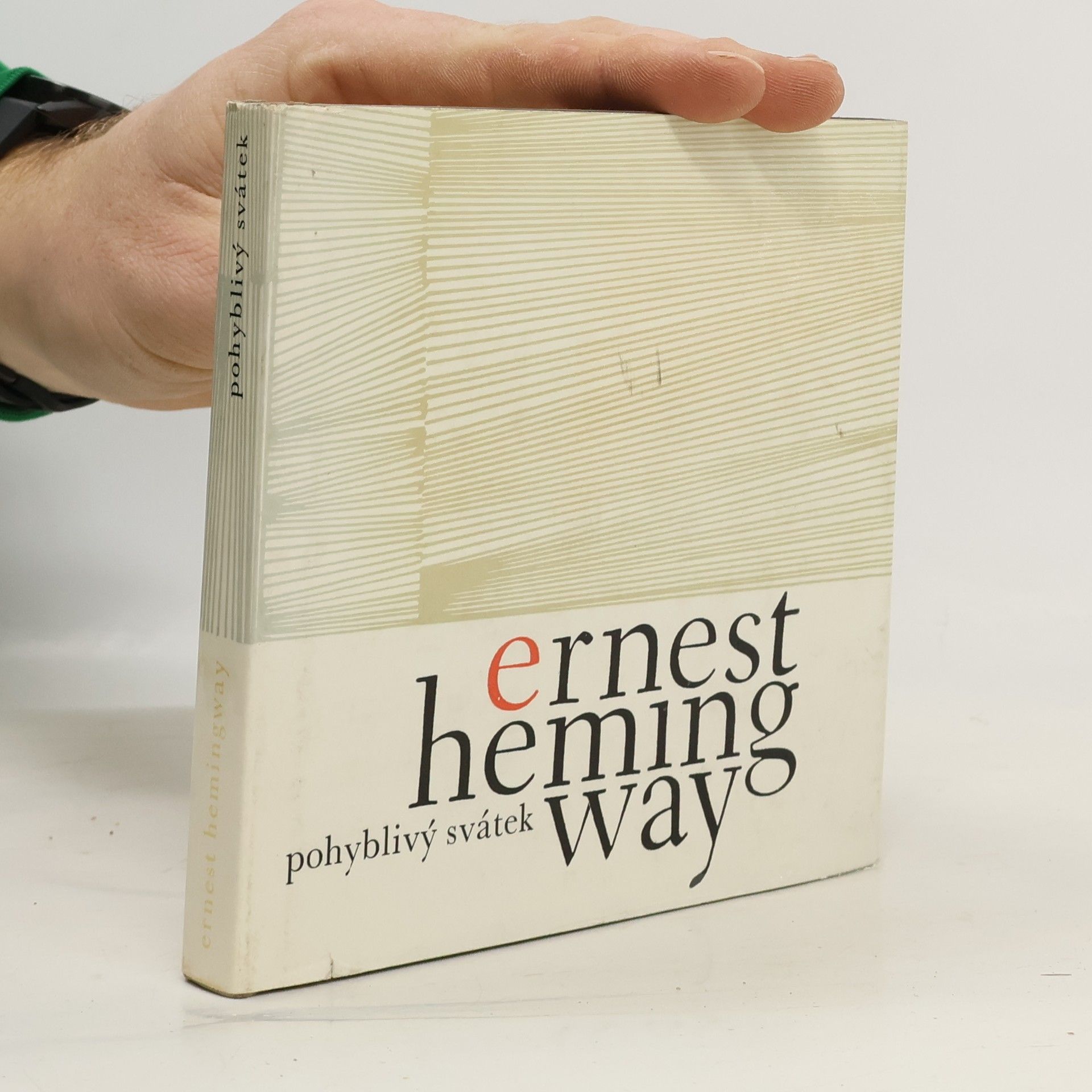 Ernest Hemingway Pohyblivý svátek