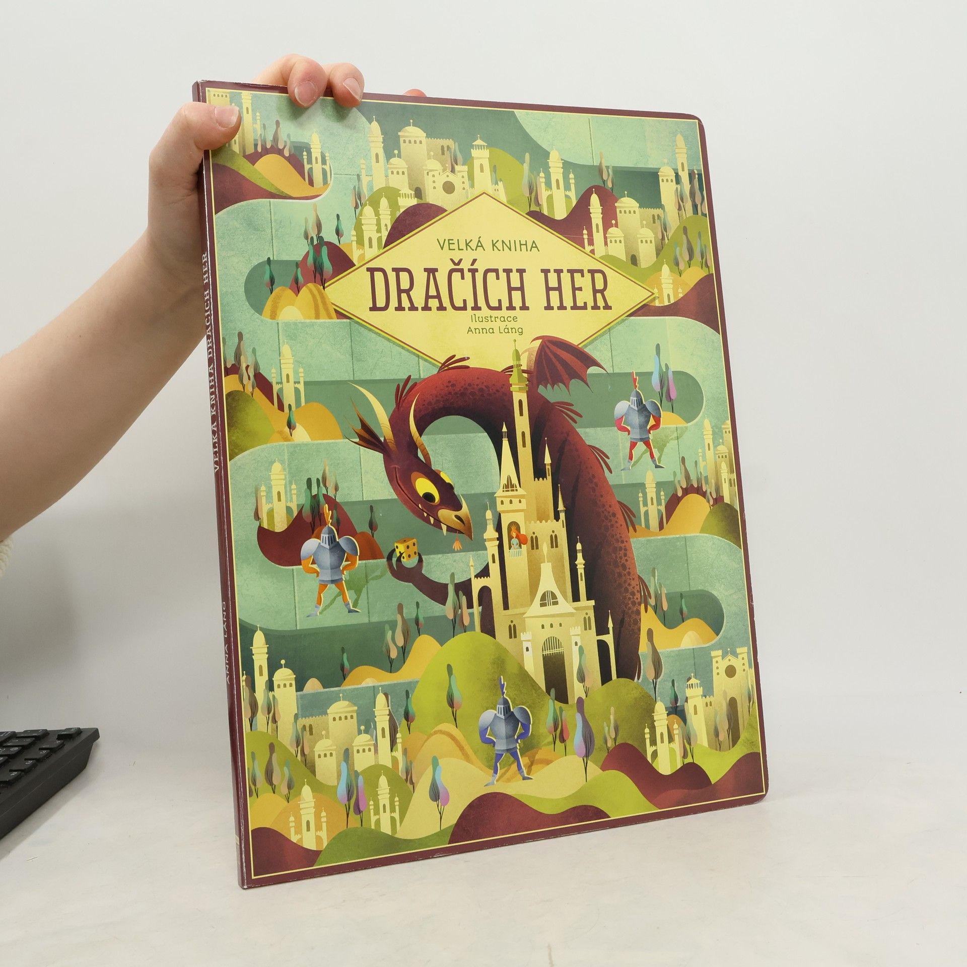 Anna Láng Velká kniha dračích her
