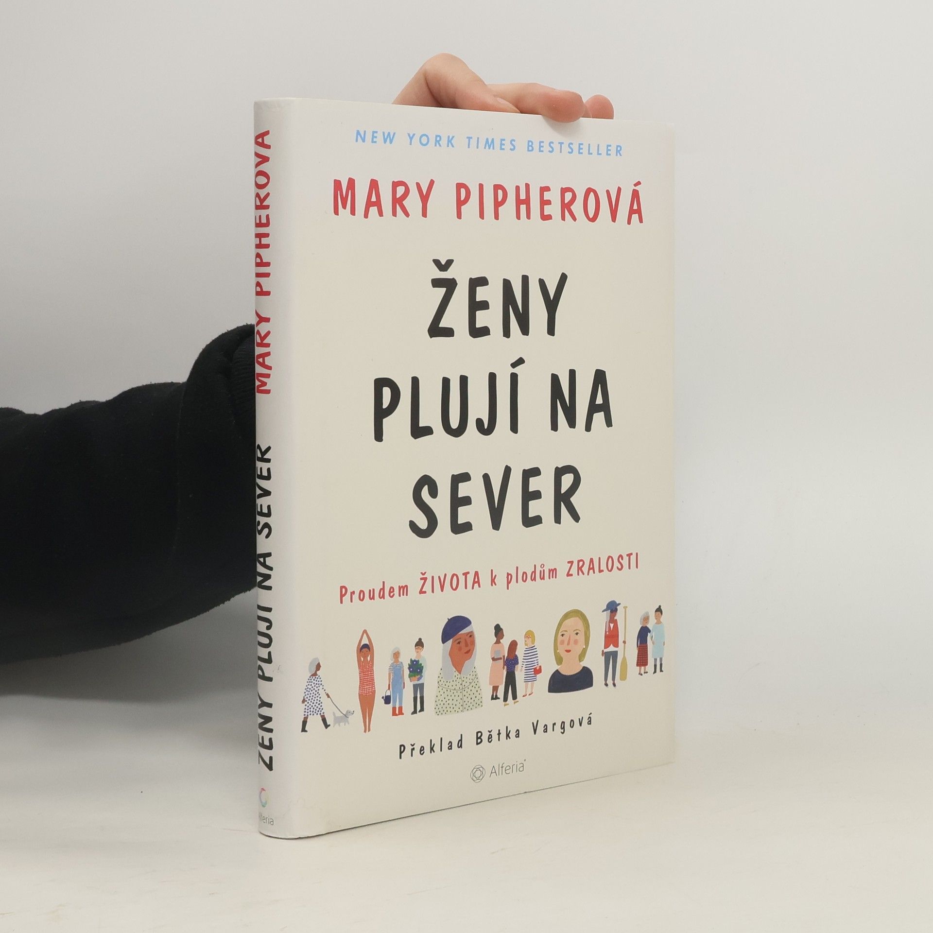 Ženy plují na sever. Proudem života k plodům zralosti