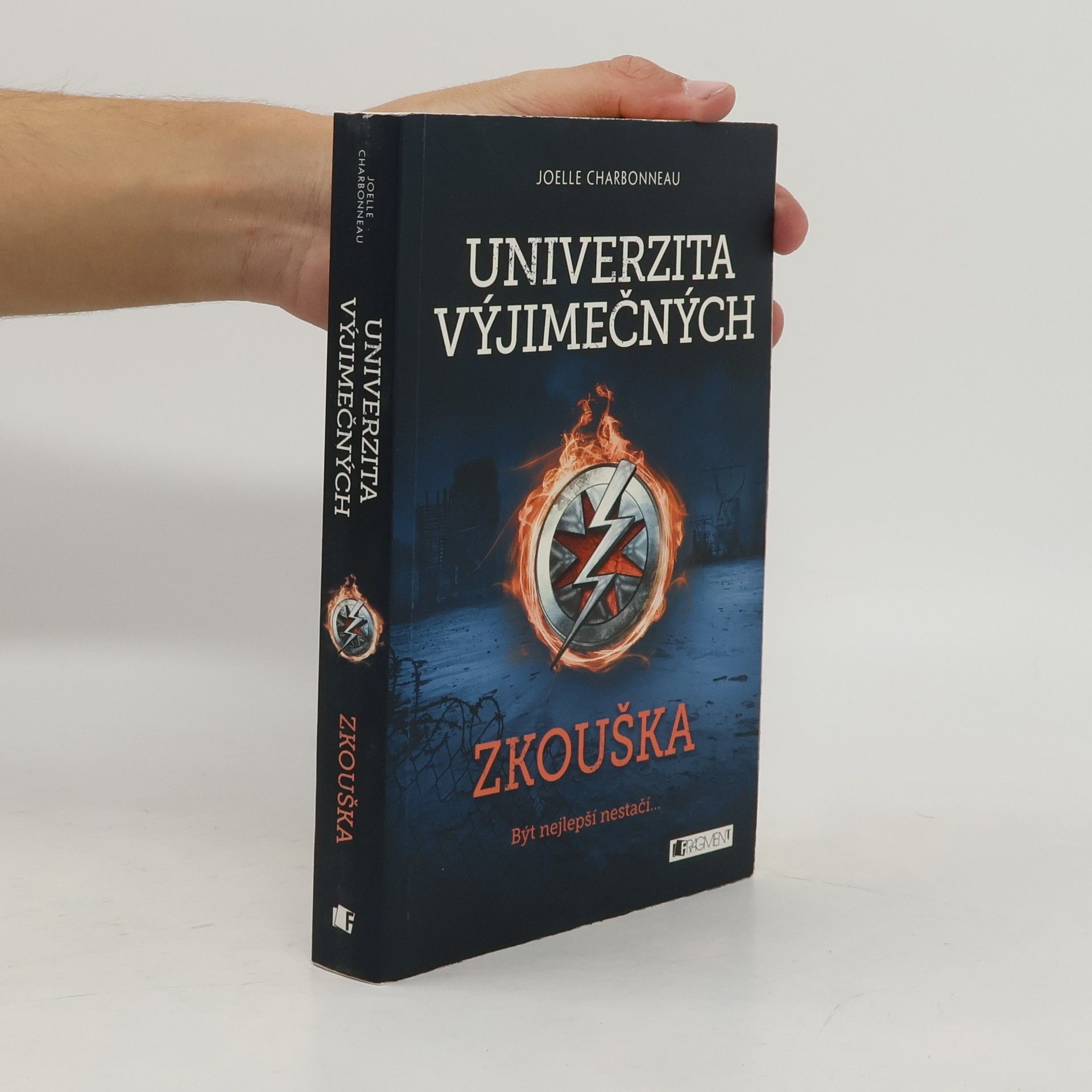 Joelle Charbonneau Univerzita výjimečných. Zkouška