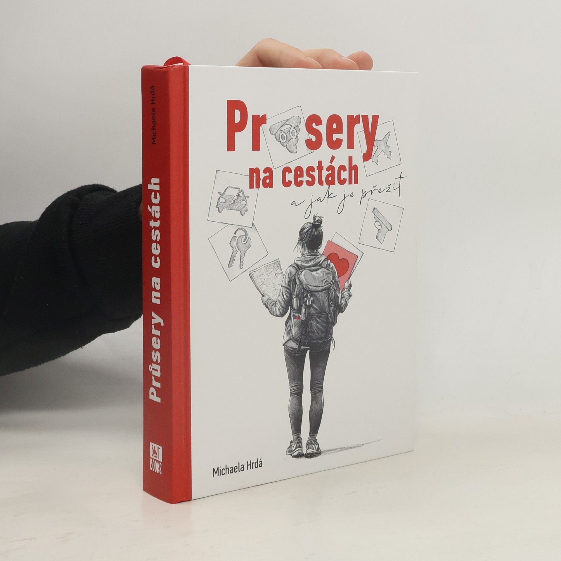 Průsery na cestách. A jak je přežít