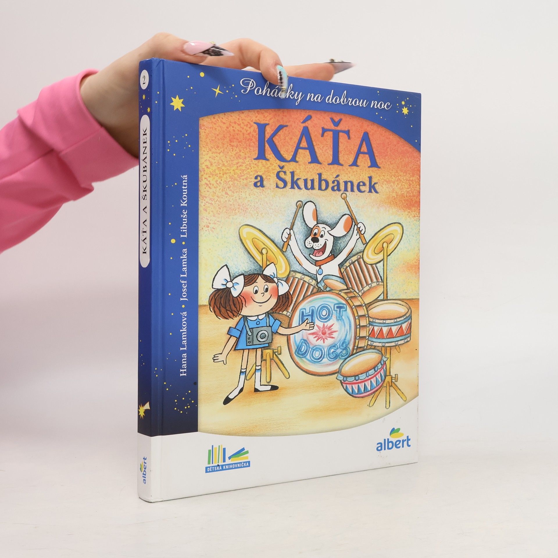 Hana Lamková Káťa a Škubánek: Pohádky na dobrou noc