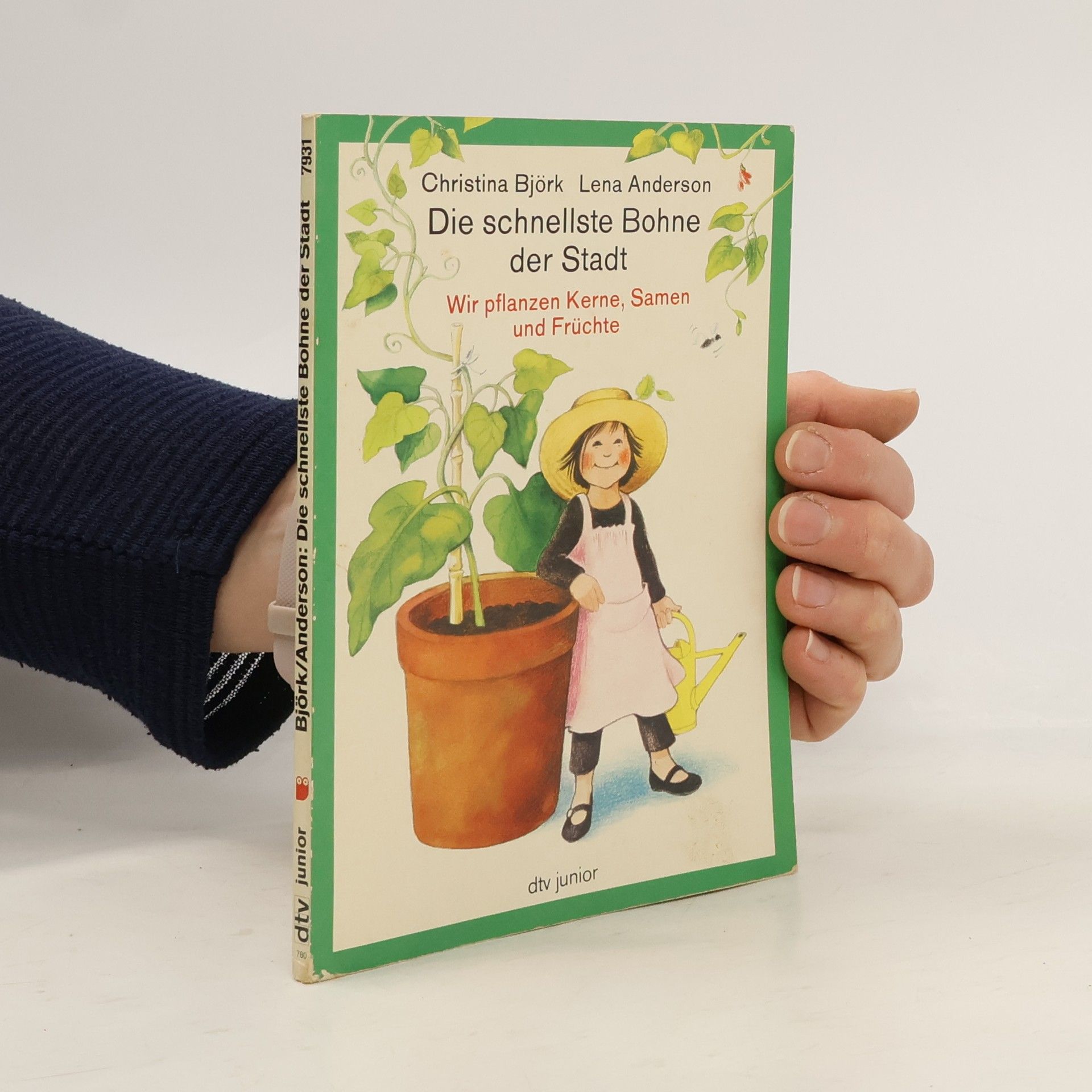 Christina Björk Die schnellste Bohne der Stadt