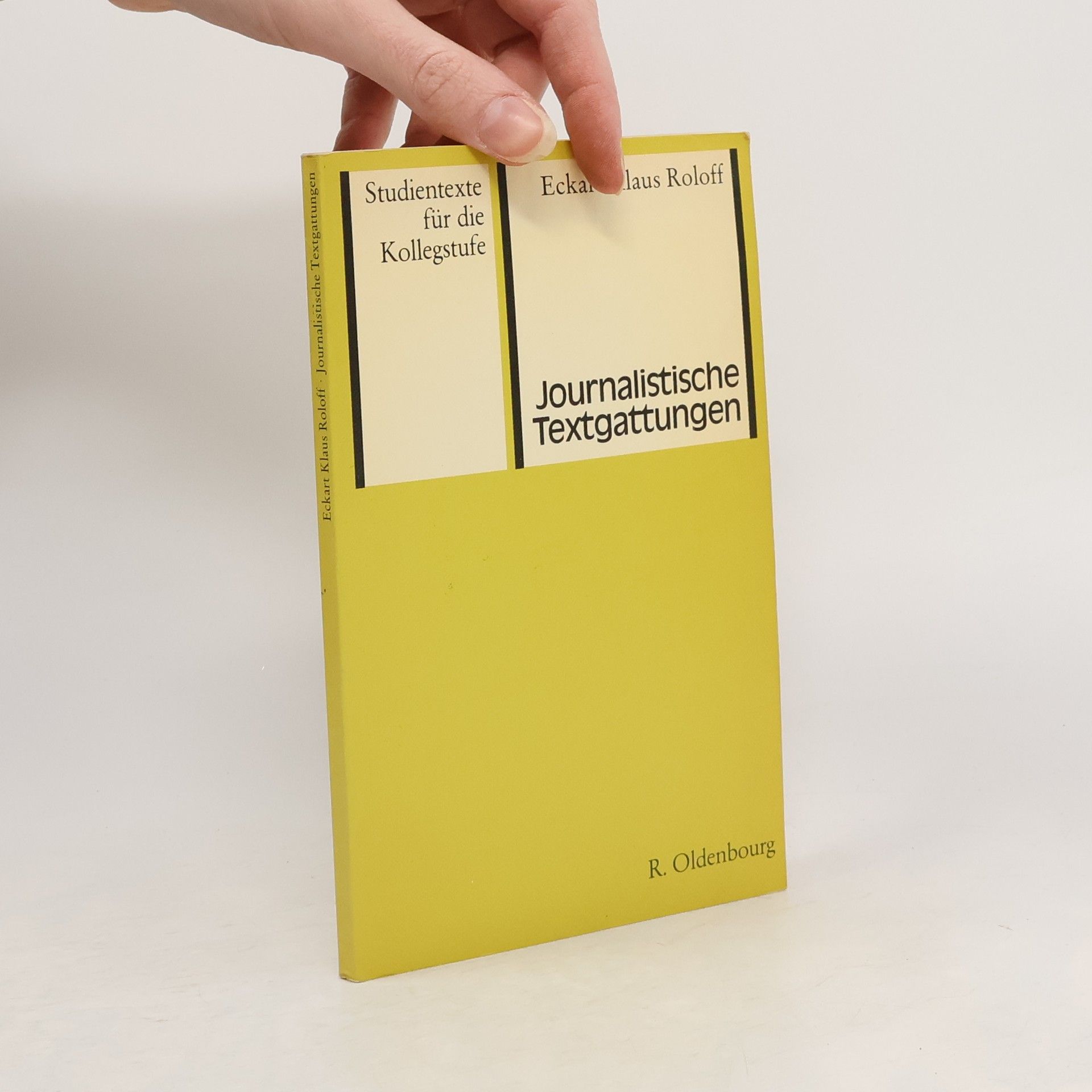 Eckart Roloff Journalistische Textgattungen