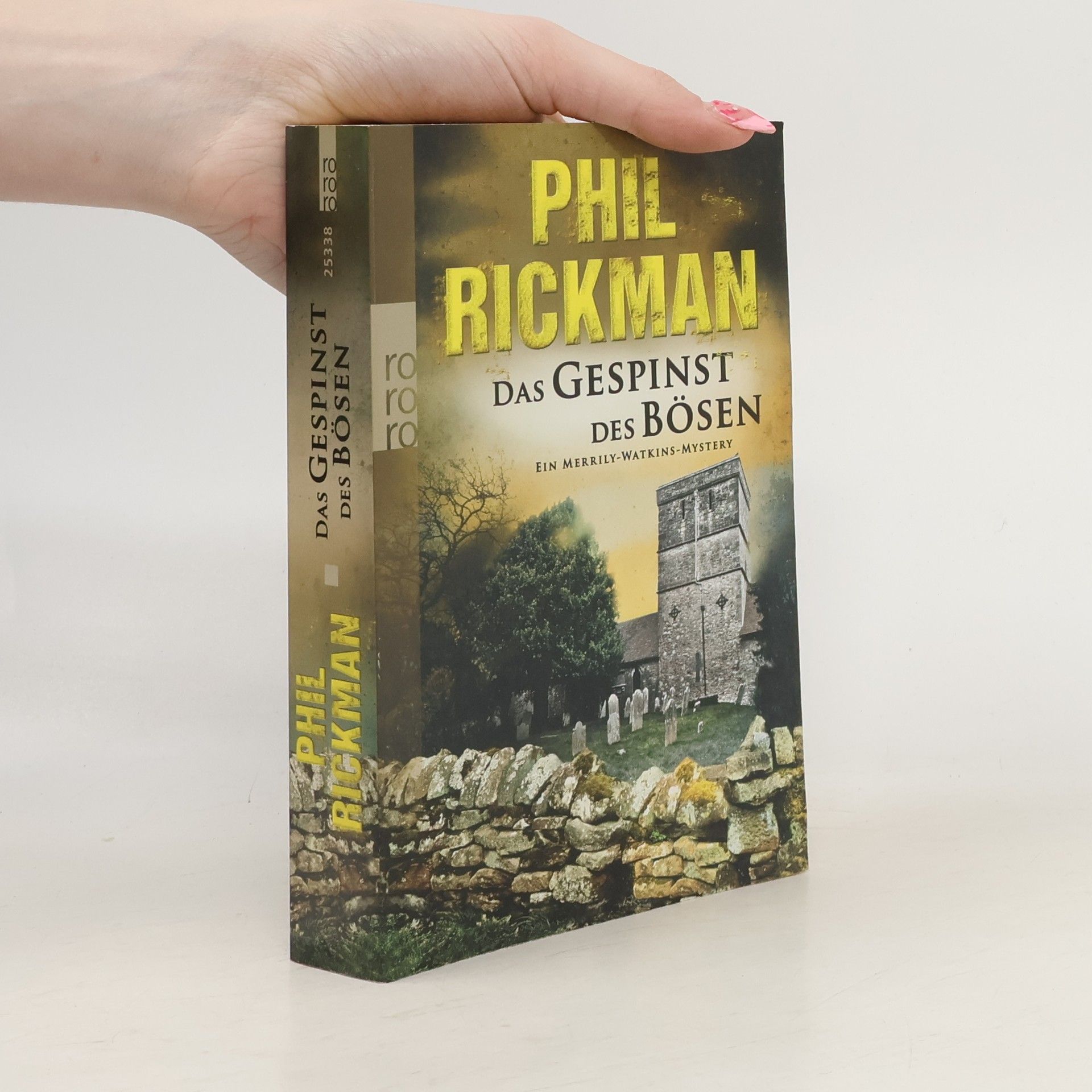 Phil Rickman Das Gespinst des Bösen