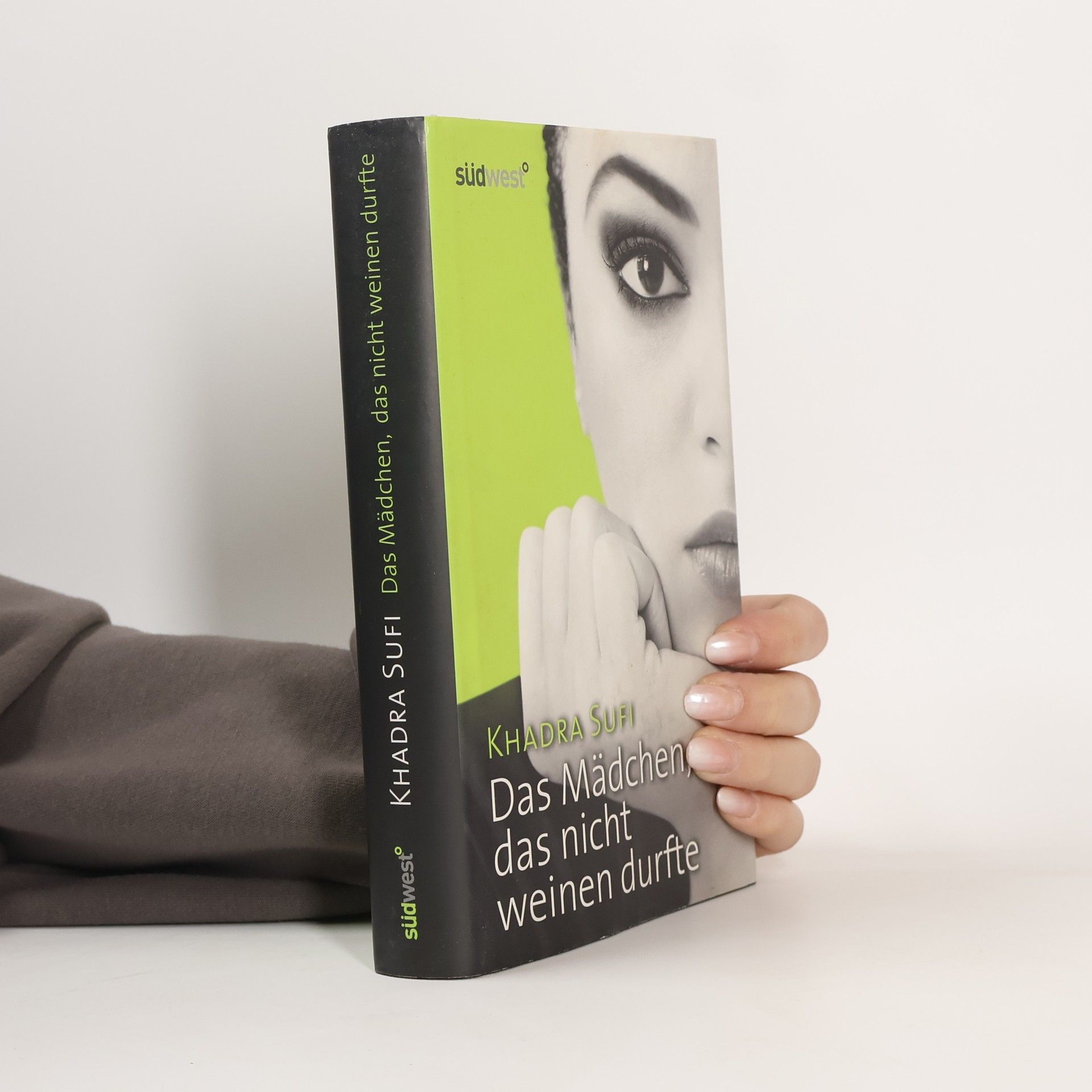 Das Mädchen, das nicht weinen durfte