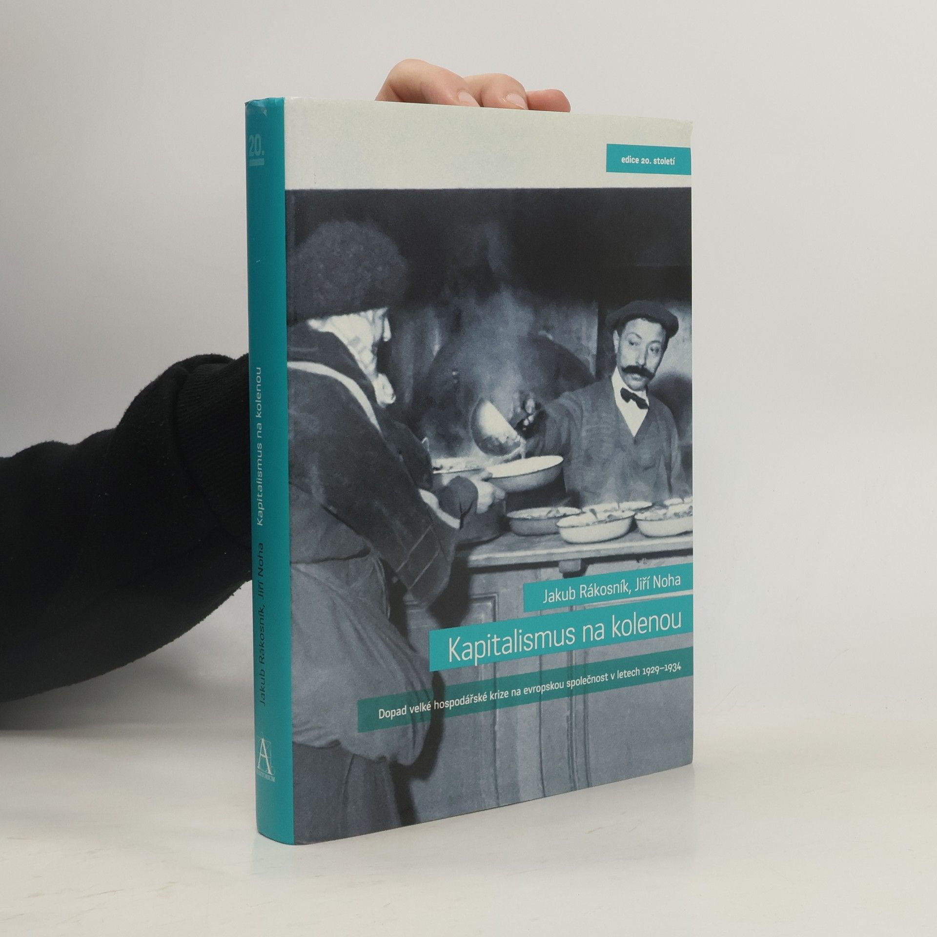 Jakub Rákosník Kapitalismus na kolenou