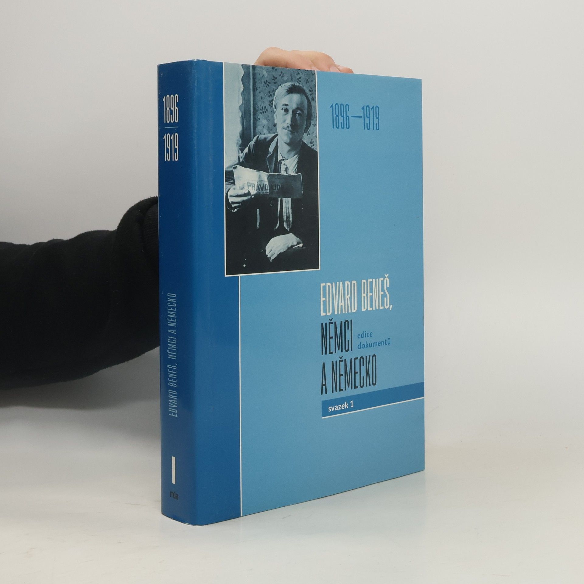 Edvard Beneš, Němci a Německo. Edice dokumentů. Svazek I (1896–1919)