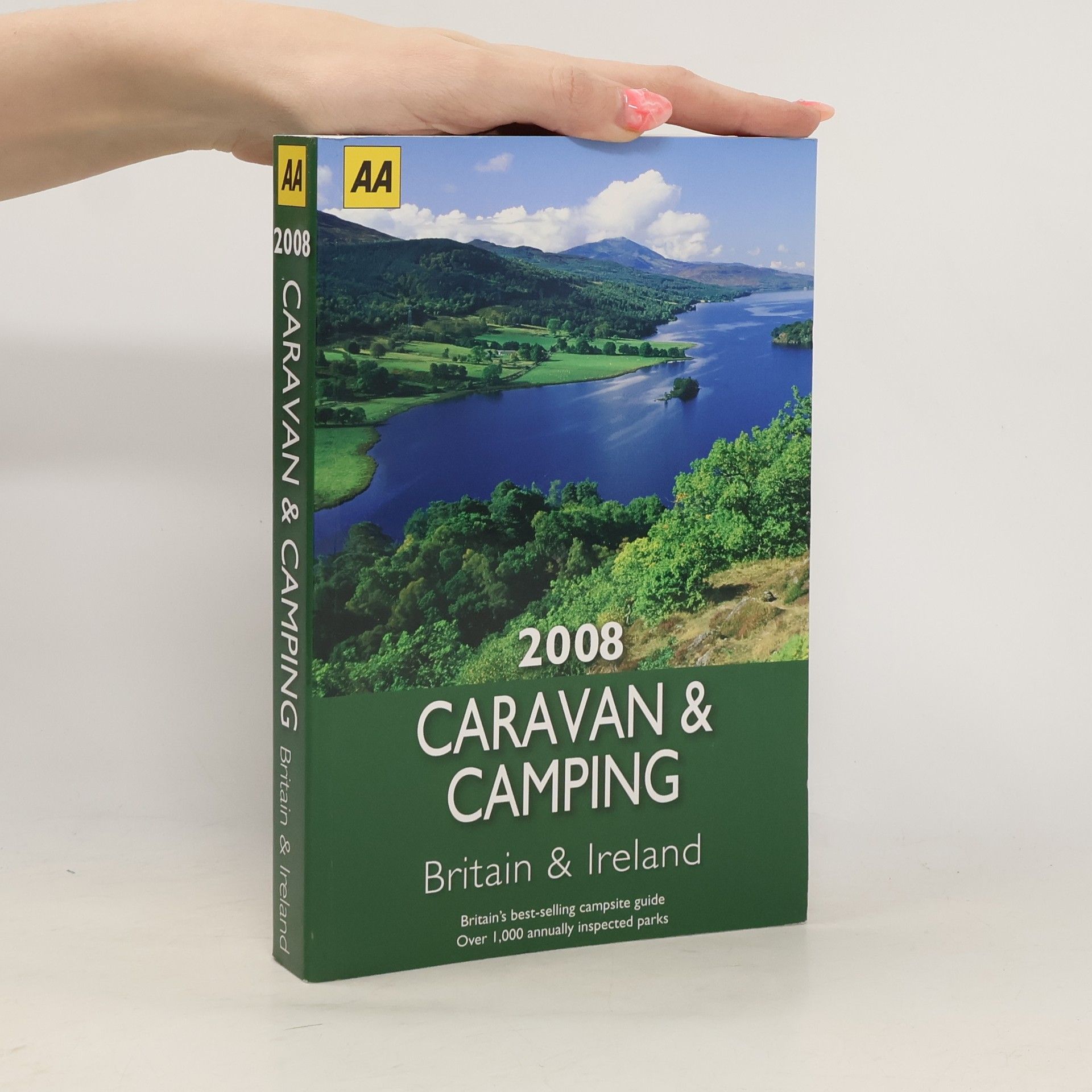 A.A. Publishing Caravan & Camping Britain & Ireland 2008