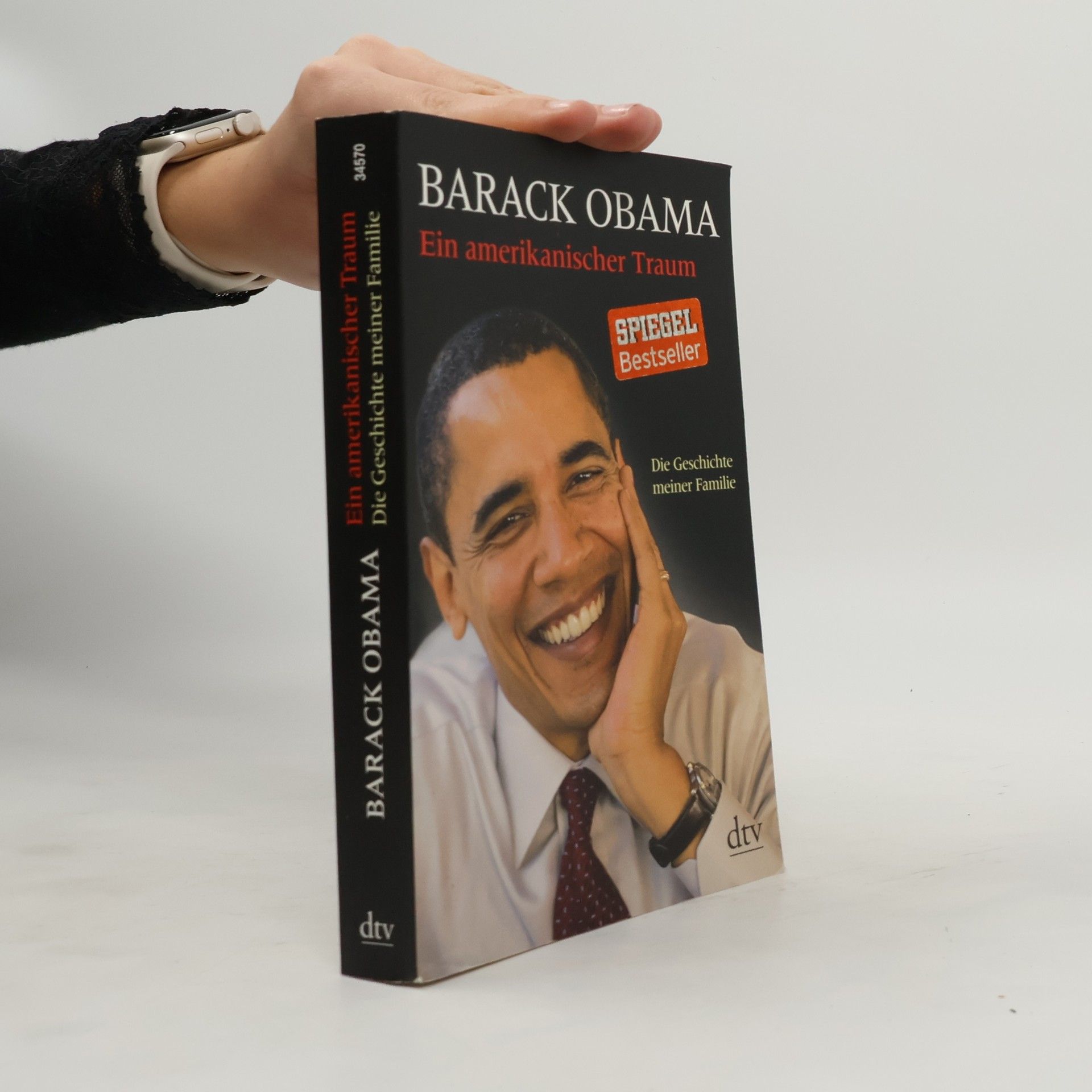 Barack Obama Ein amerikanischer Traum