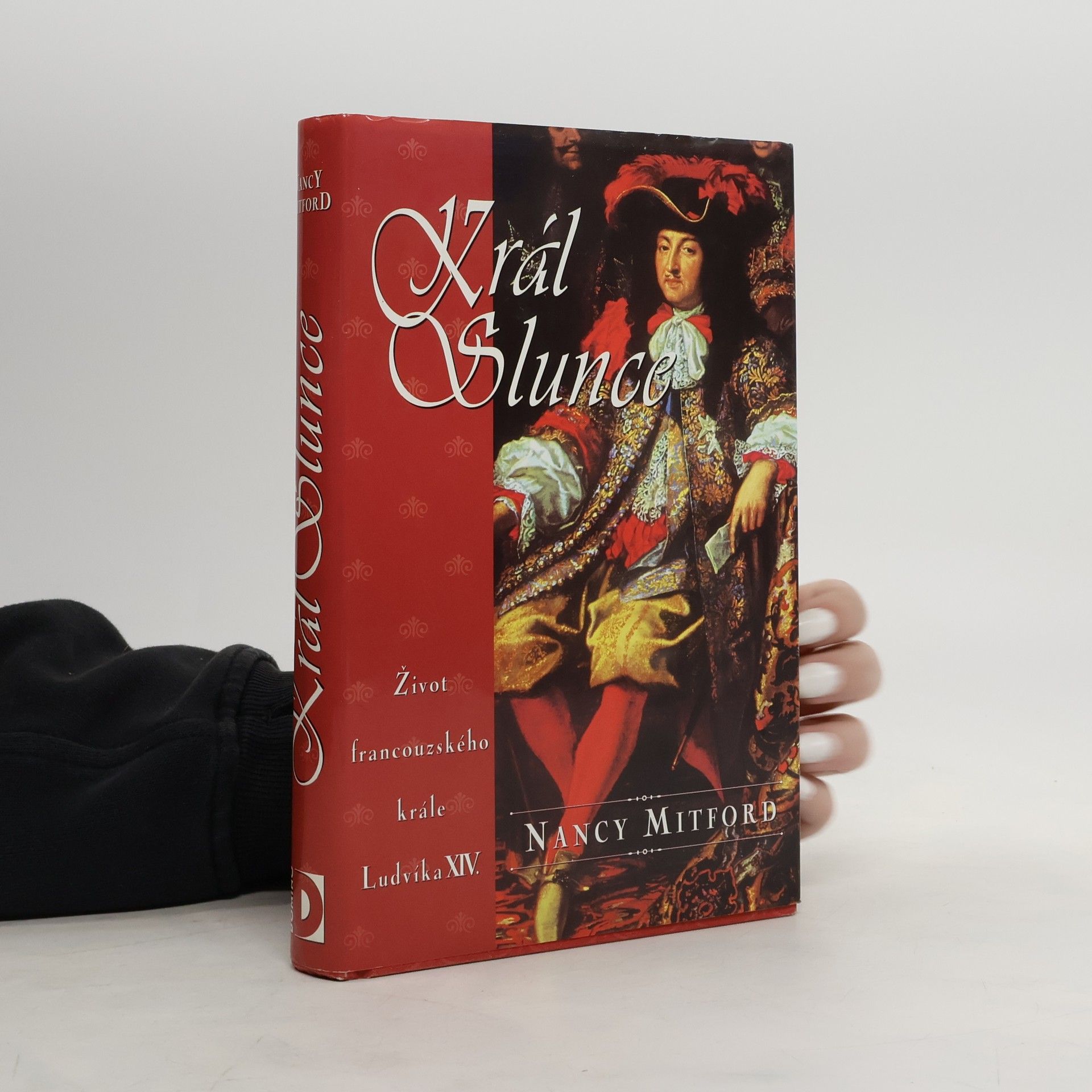 Nancy Mitford Král Slunce