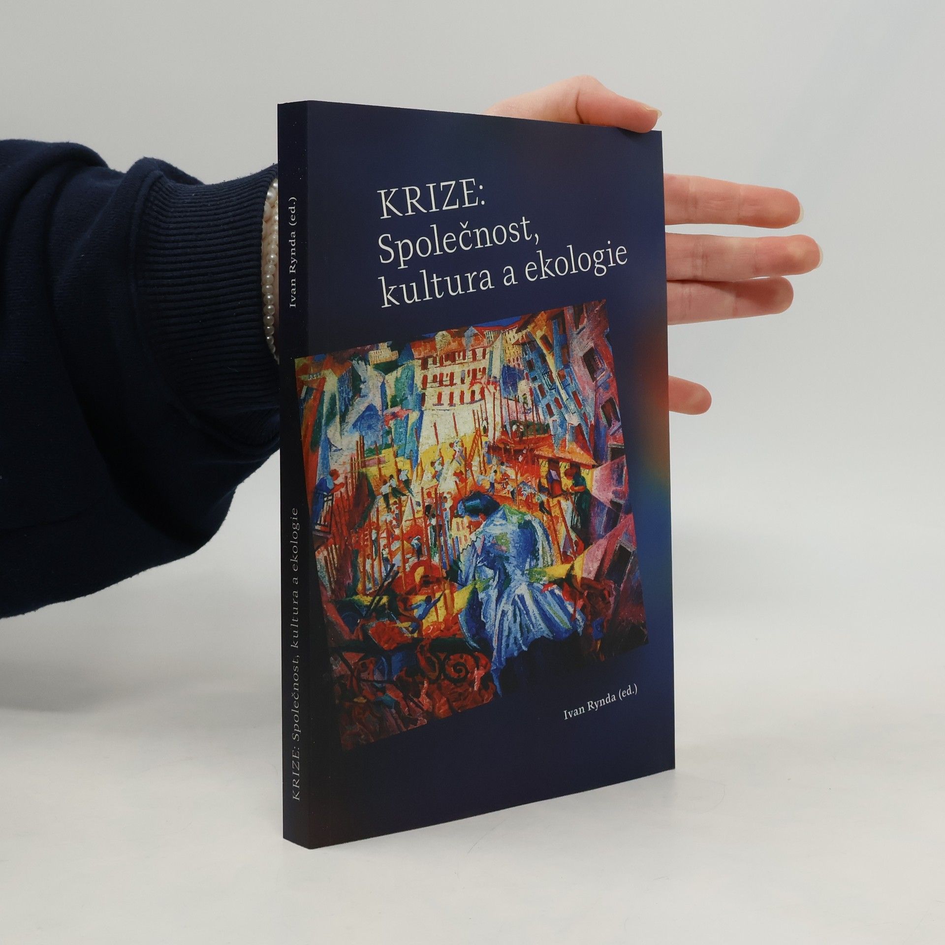 Krize: Společnost, kultura a ekologie