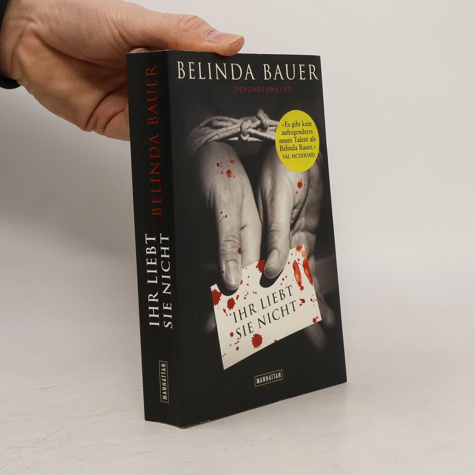 Belinda Bauer Ihr liebt sie nicht