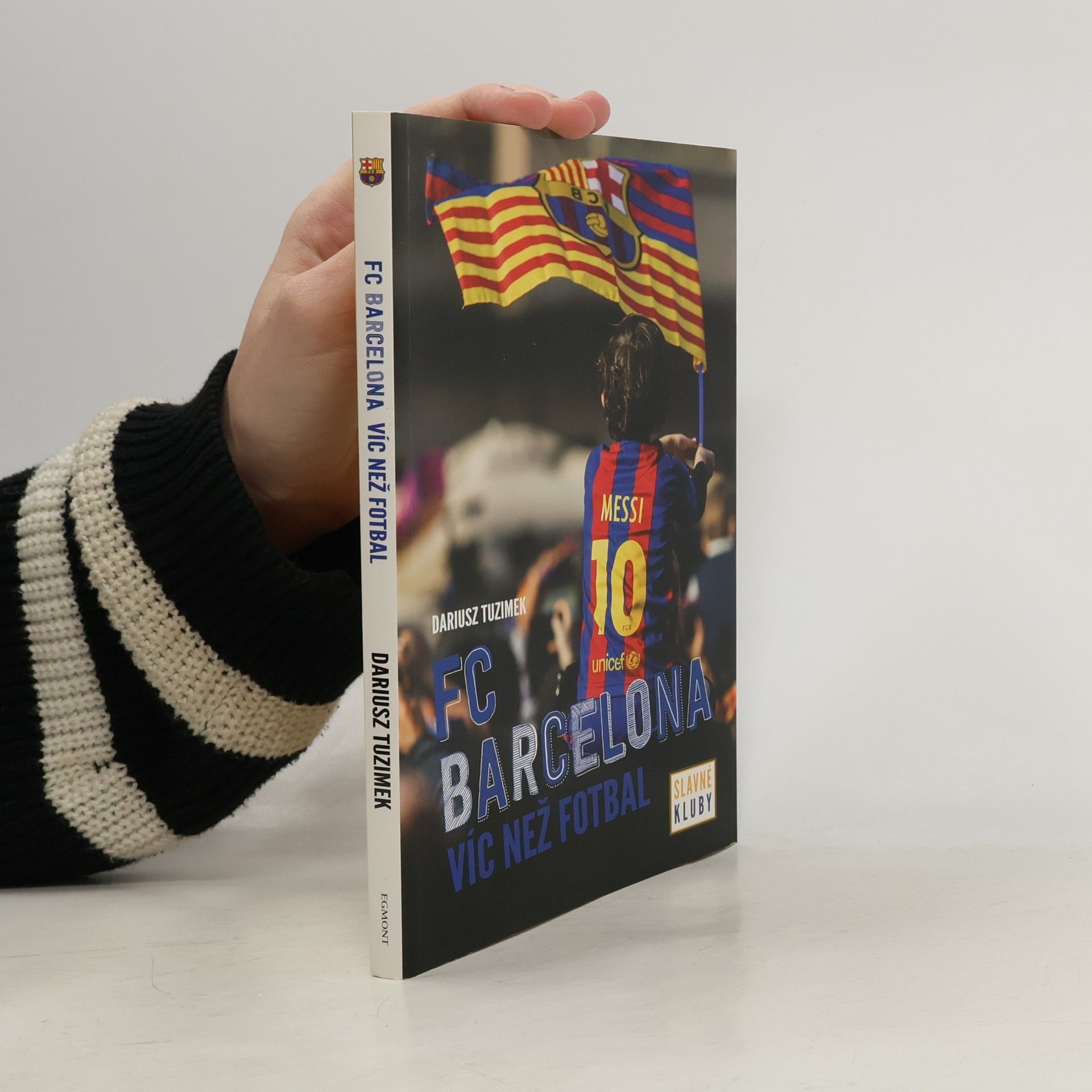 Dariusz Tuzimek FC Barcelona - Víc než fotbal