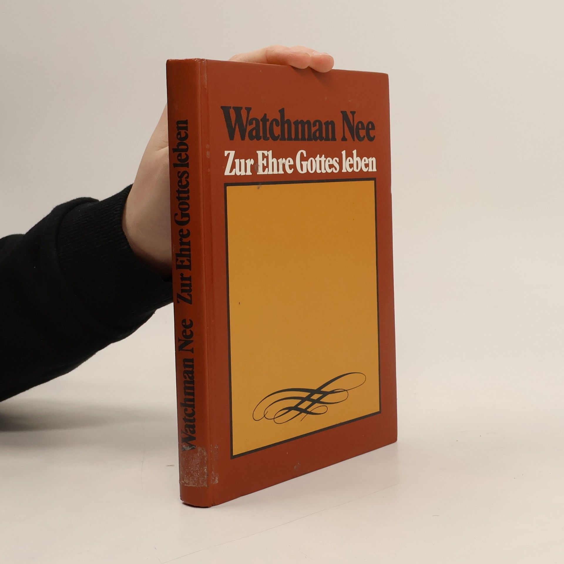 Watchman Nee Zur Ehre Gottes leben