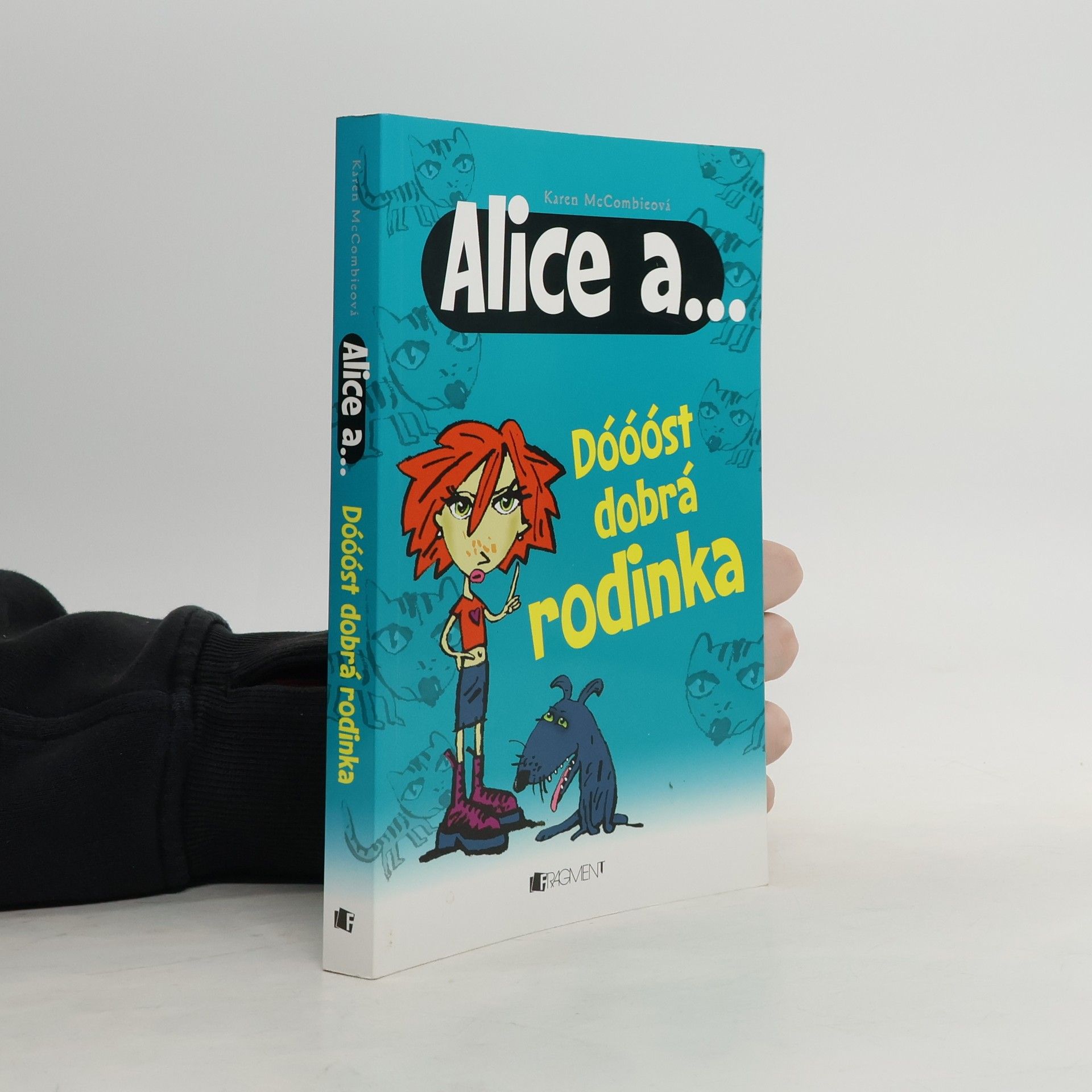 Karen McCombie Dóóóst dobrá rodinka