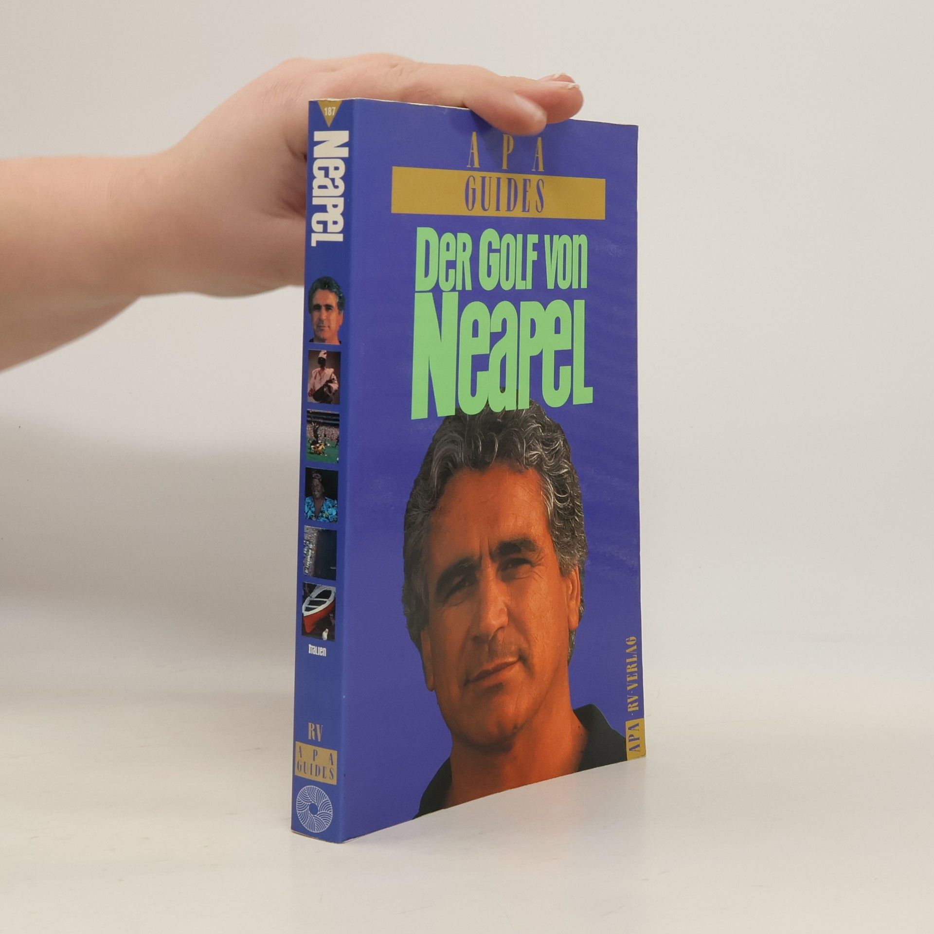 Vincenzo Delle Donne Der Golf von Neapel. Apa Guide.