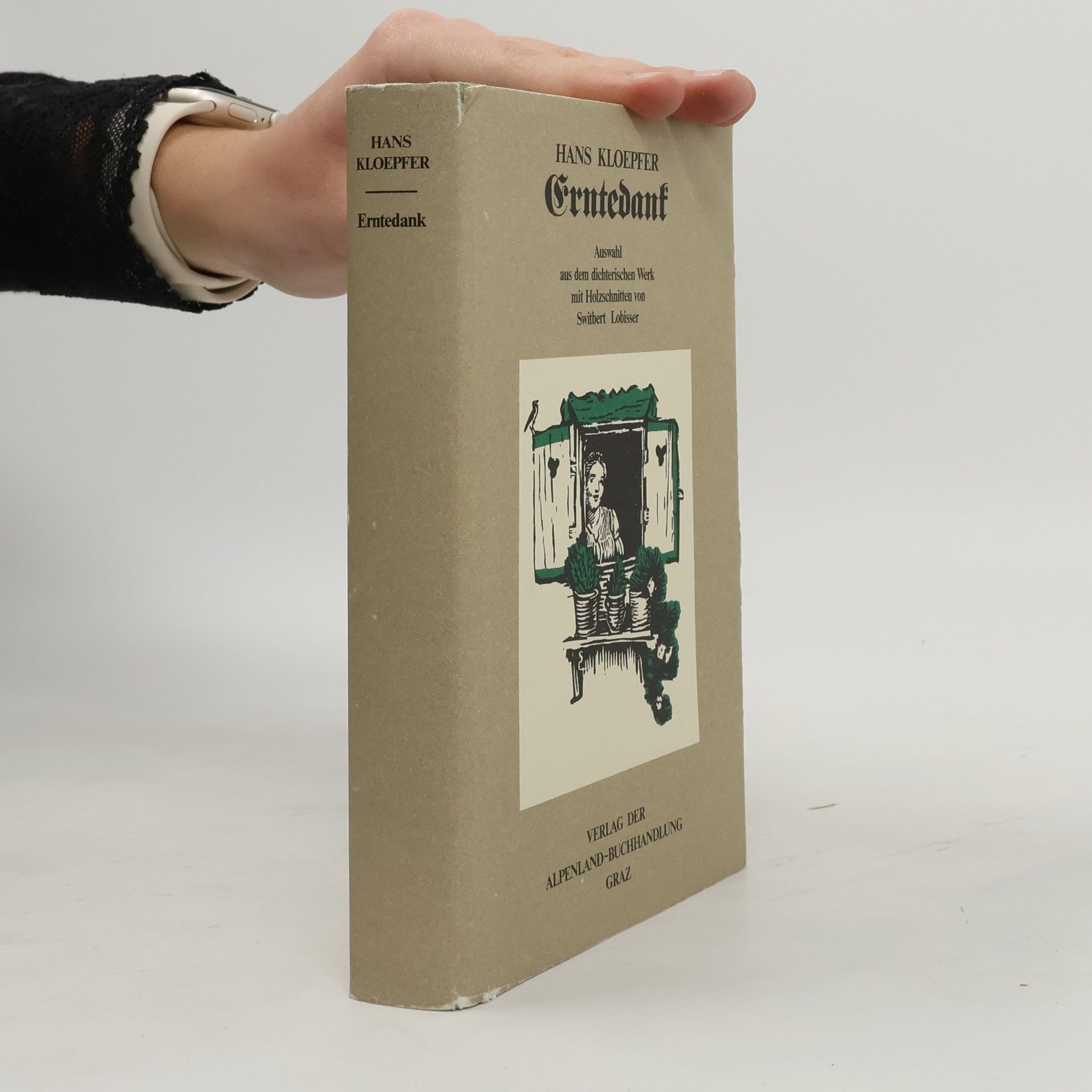 Erntedank. Auswahl aus dem dichterischen Werk