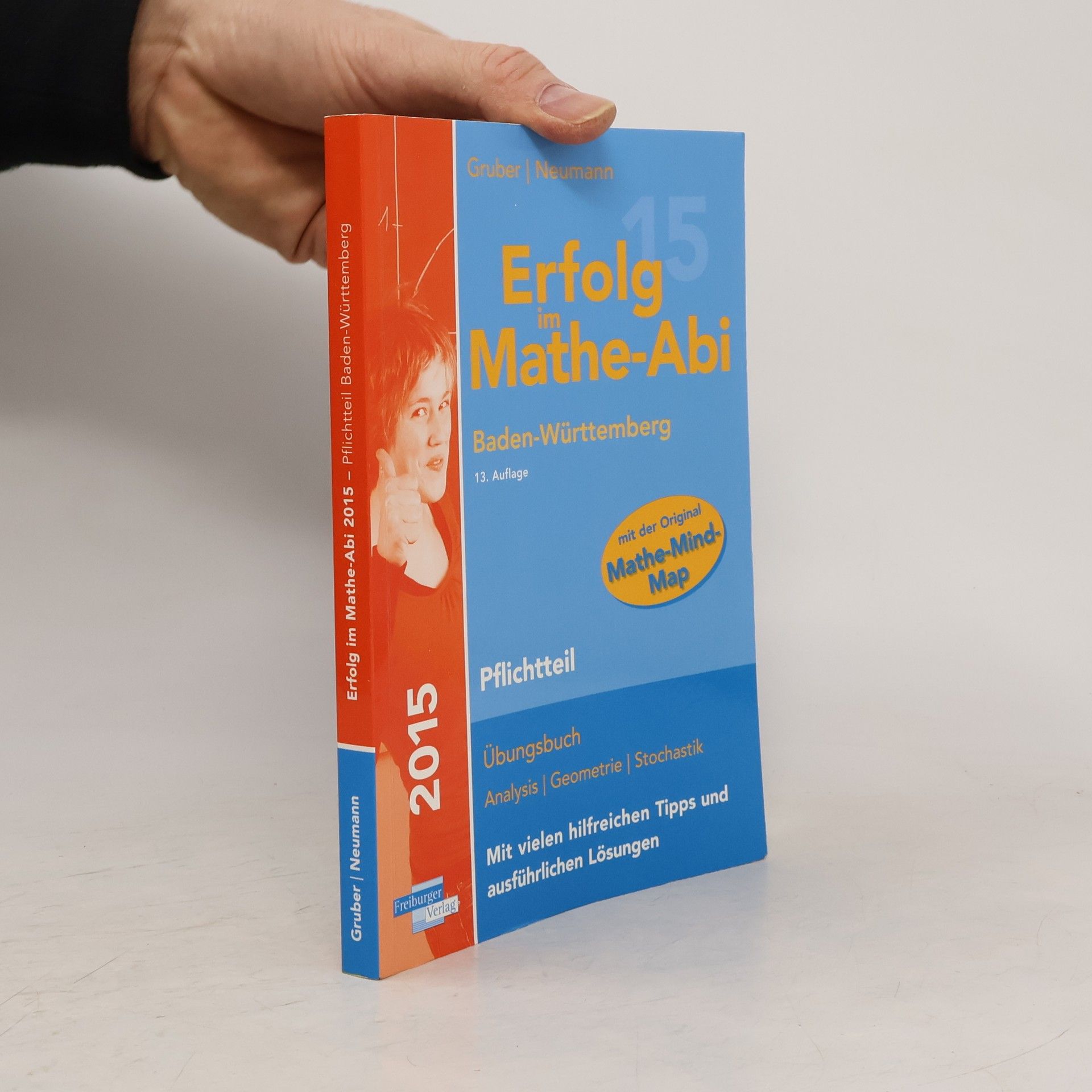 Helmut Gruber Erfolg im Mathe-Abi - Baden-Württemberg - 13. Auflage