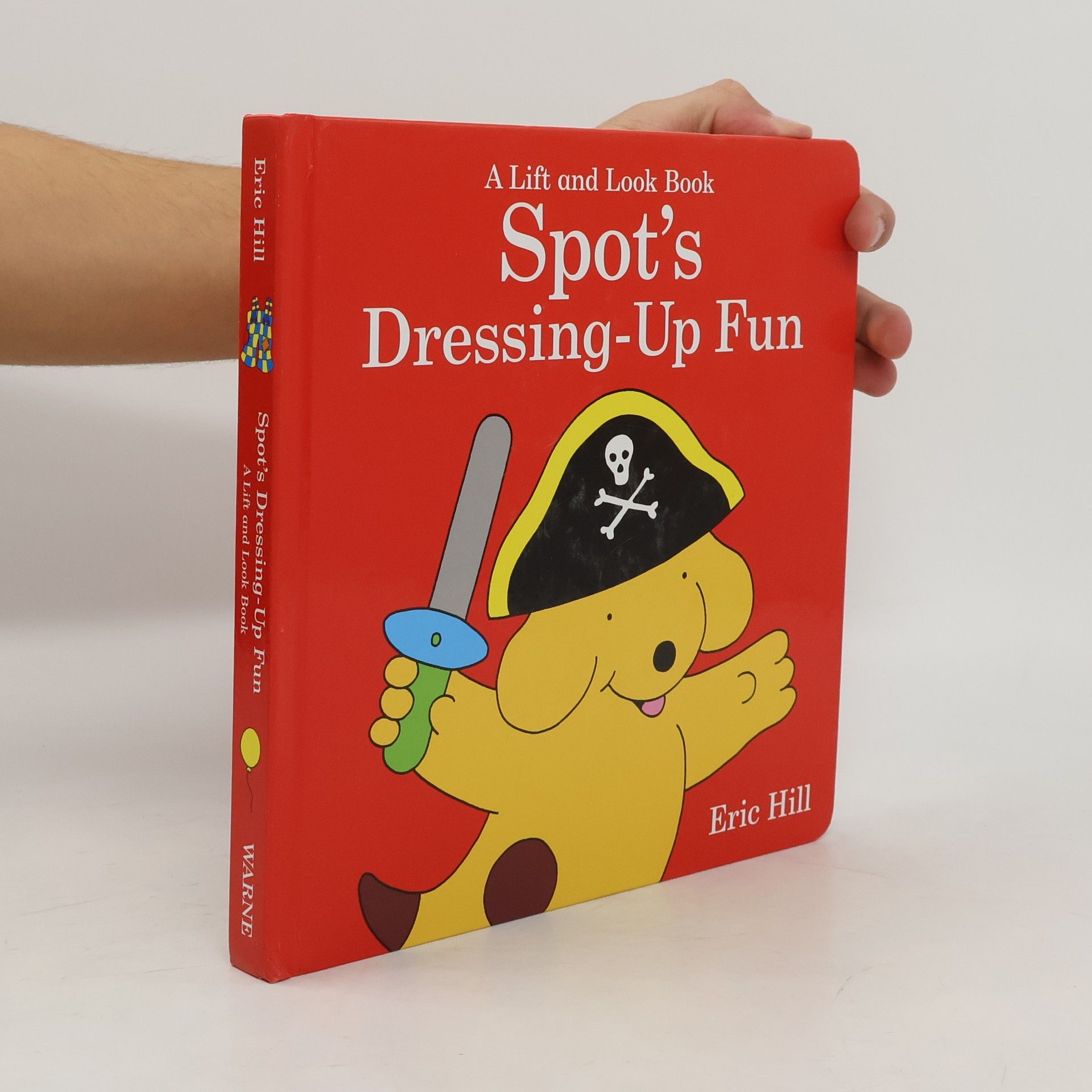 Eric Hill Spot's Dressing Up Fun