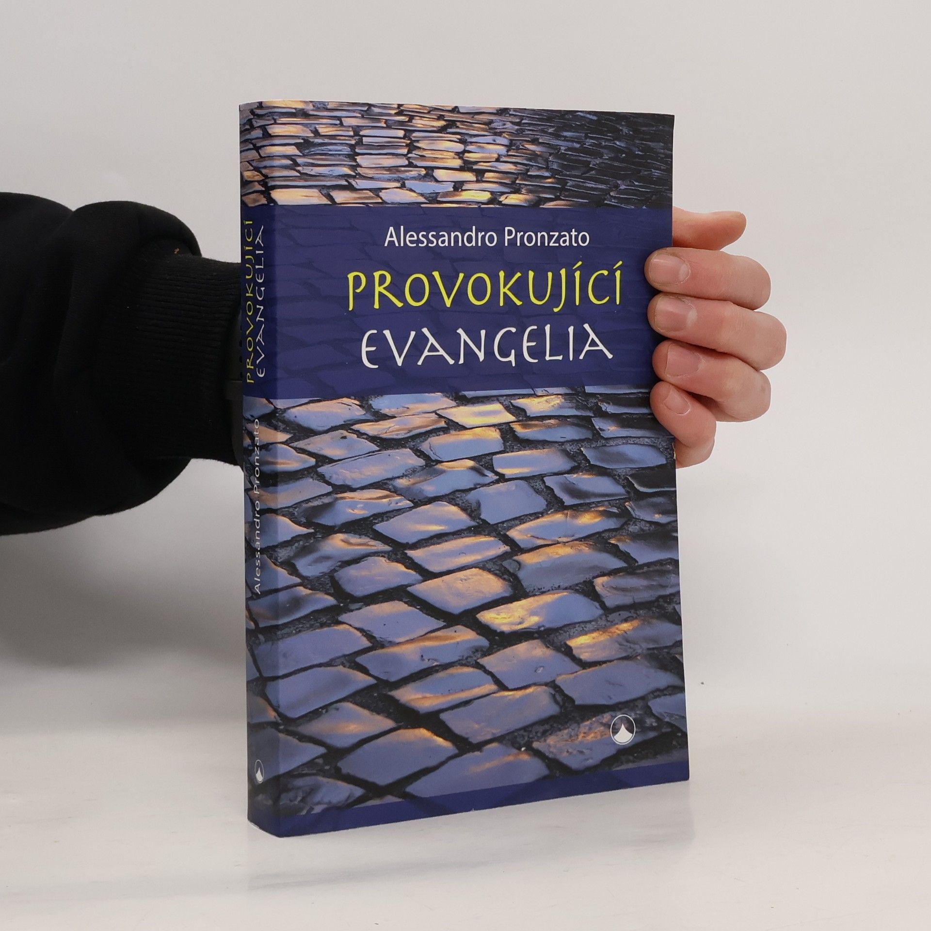Alessandro Pronzato Provokující evangelia