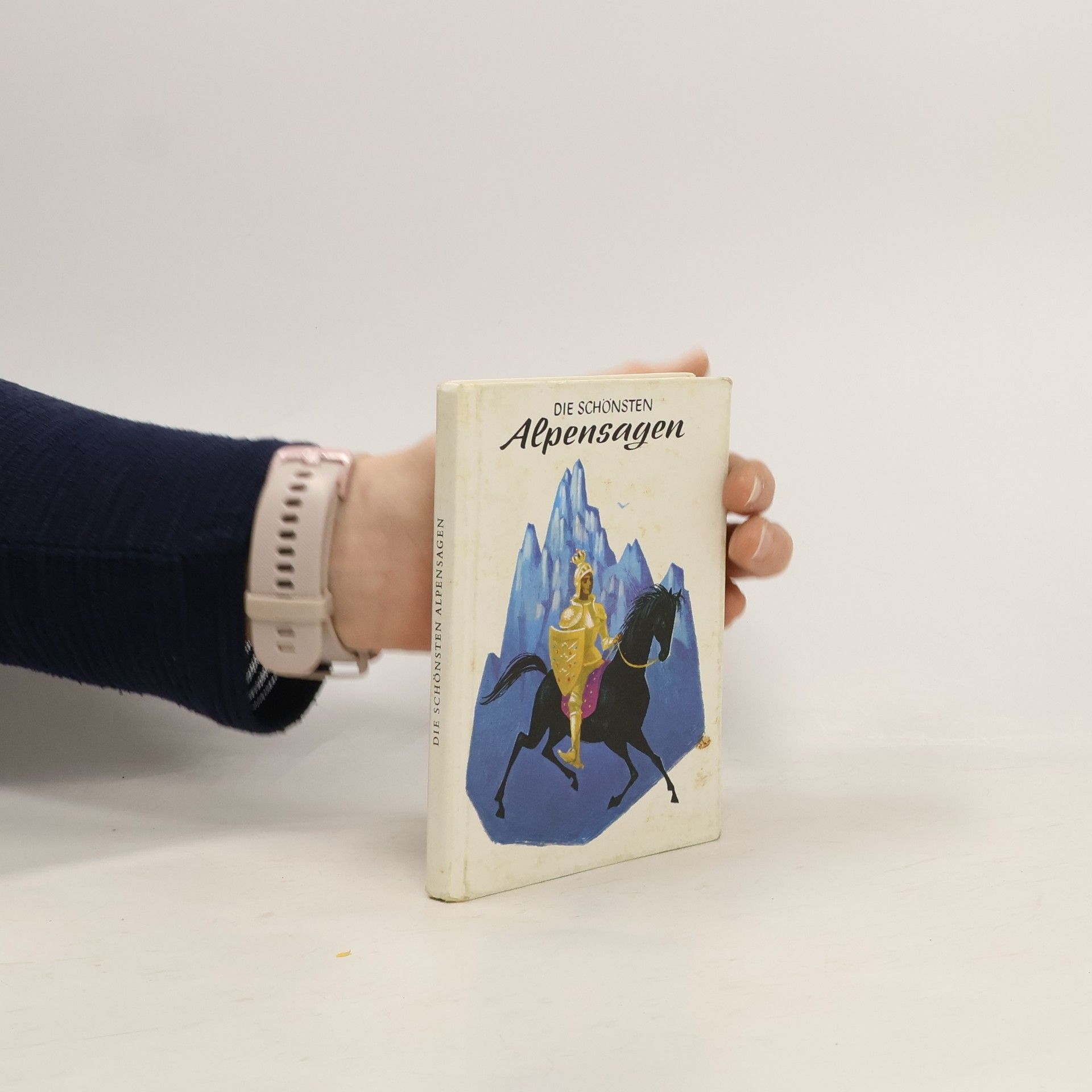 Various authors Die schönsten Alpensagen