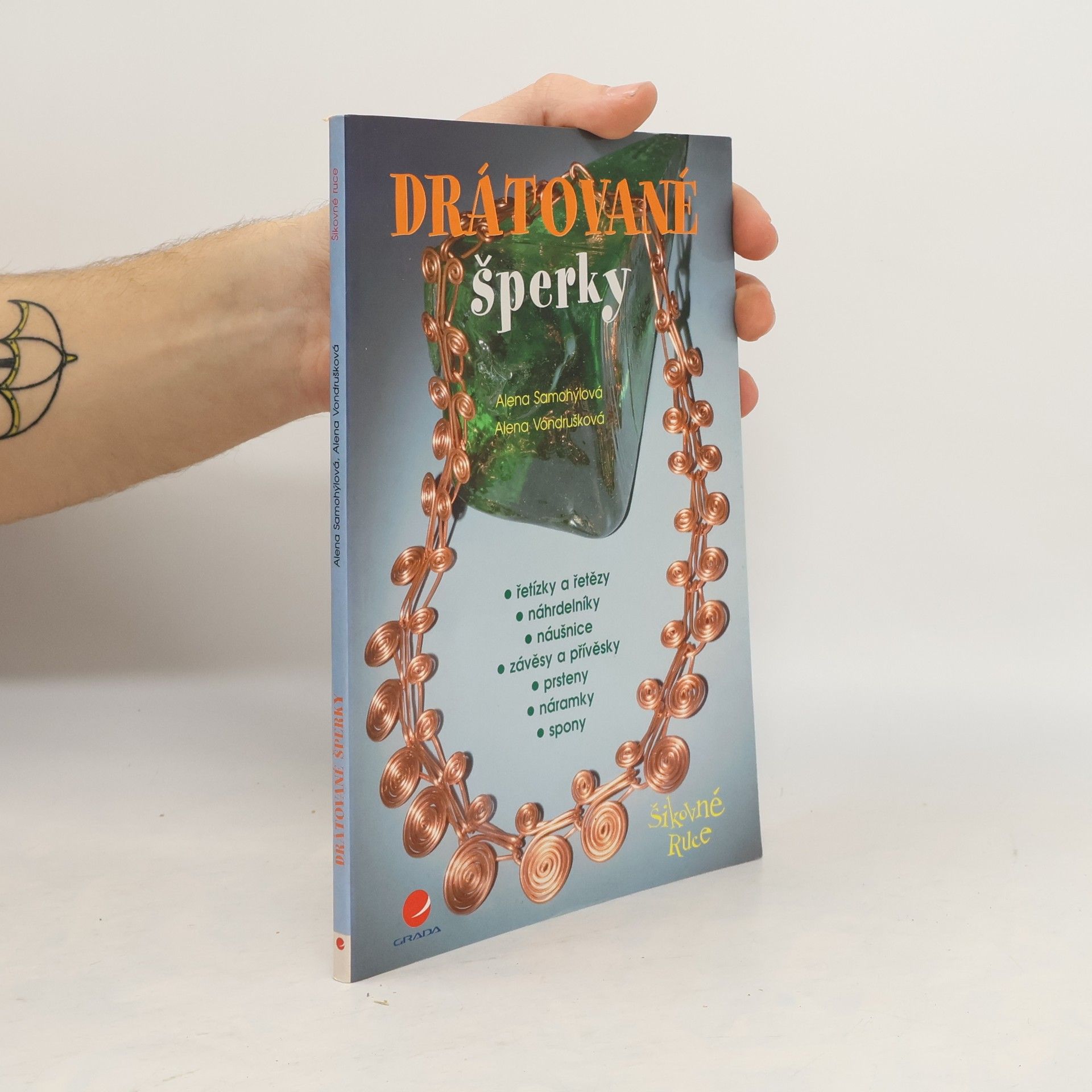 Alena Samohýlová Drátované šperky