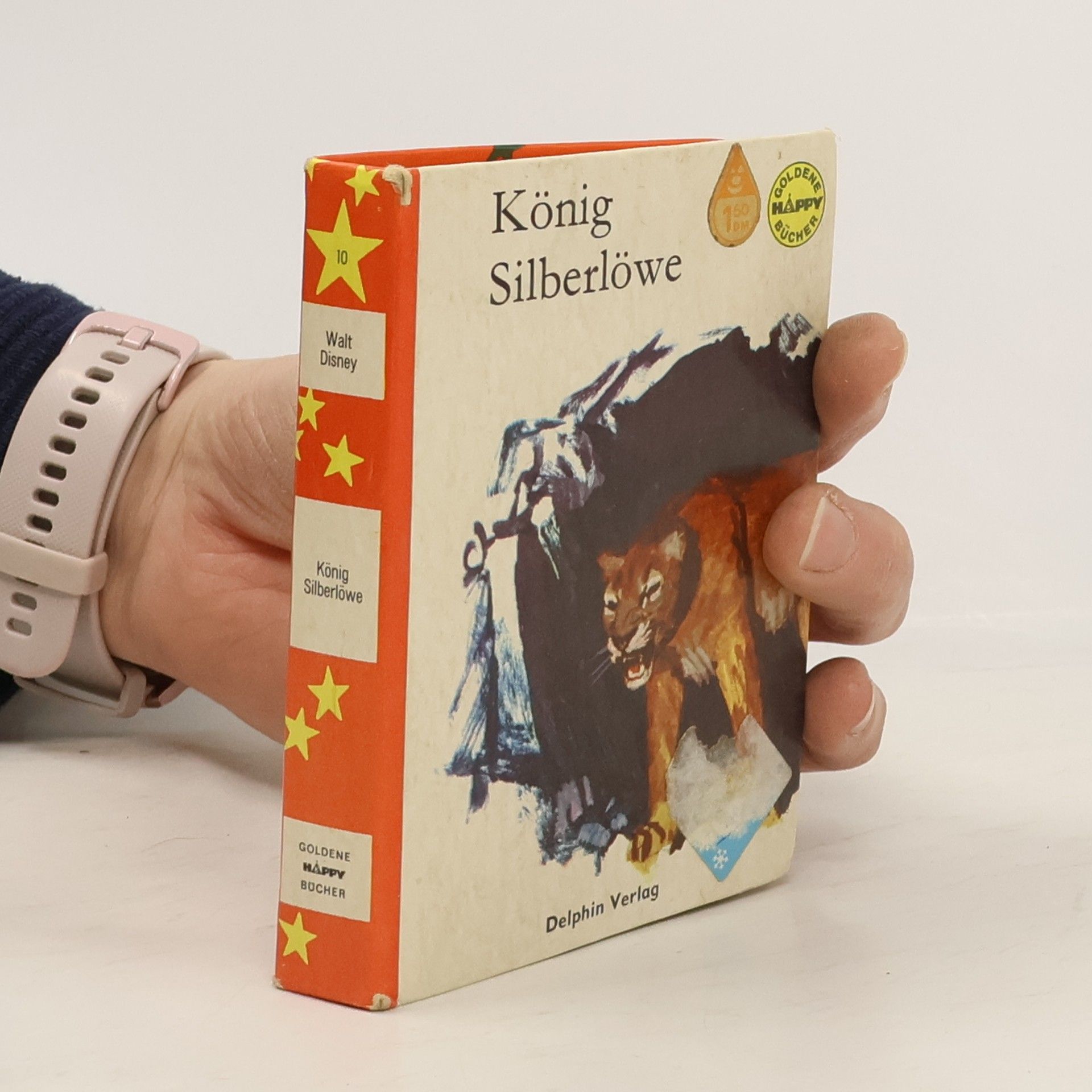 R. Montgomery Goldene Happy Bücher 10. König Silberlöwe