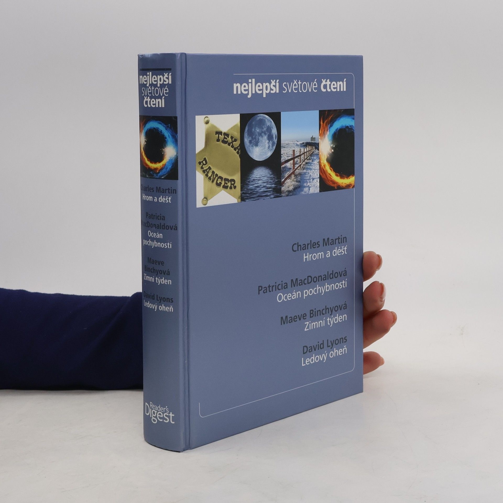 Hrom a déšť, Oceán pochybnosti, Zimní týden, Ledový oheň