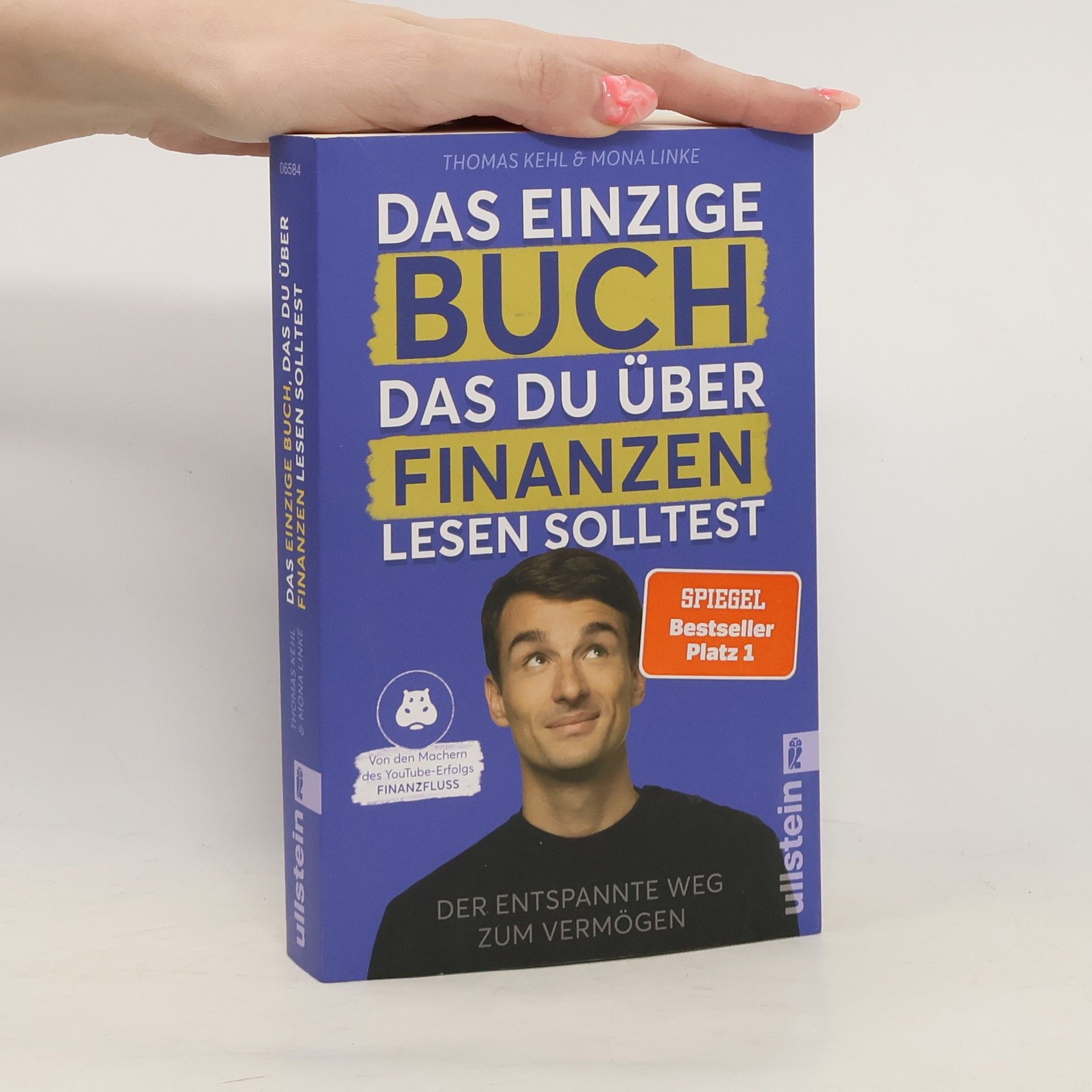 Thomas Kehl Das einzige Buch, das Du über Finanzen lesen solltest