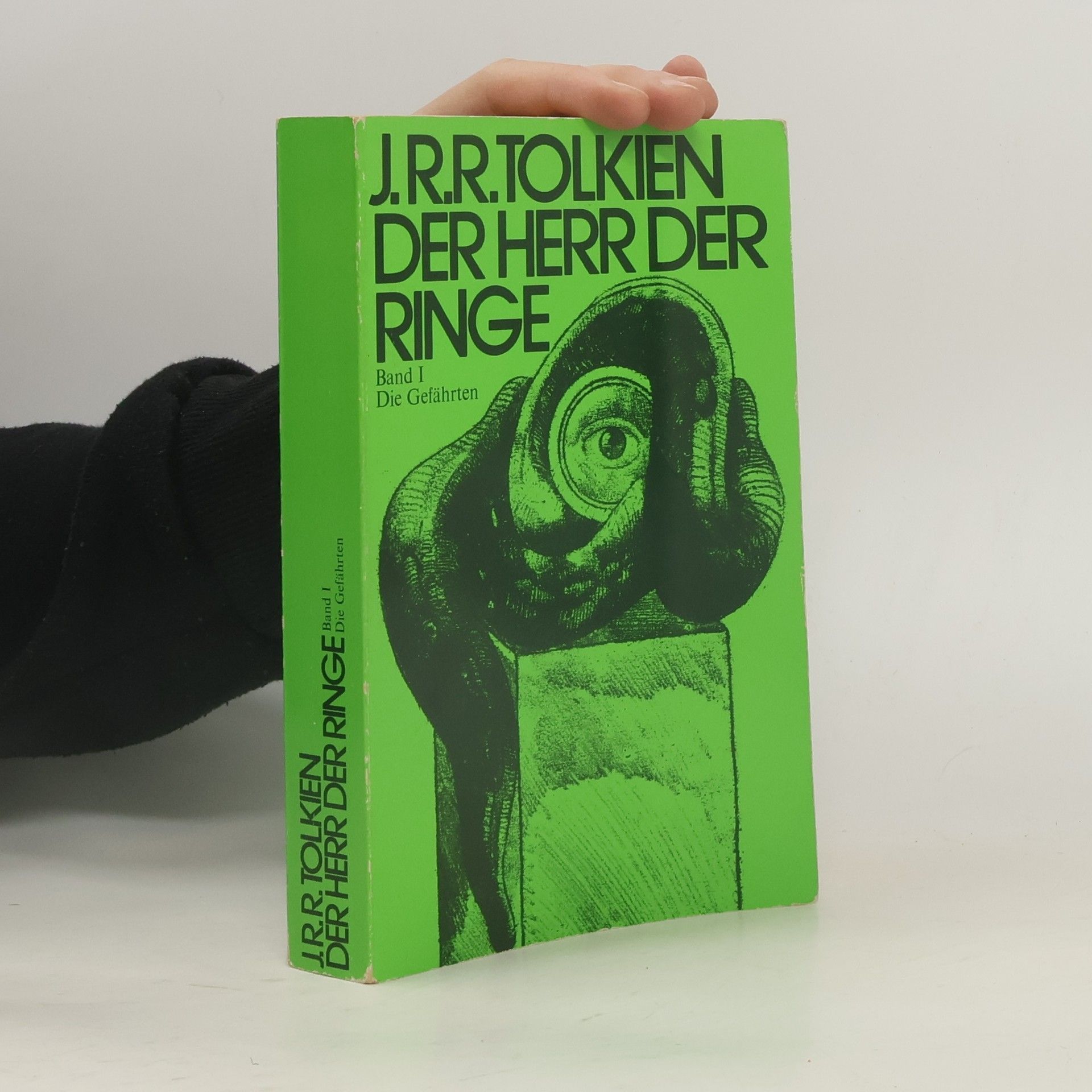 J. R. R. Tolkien Der Herr der Ringe 1. Die Gefährten