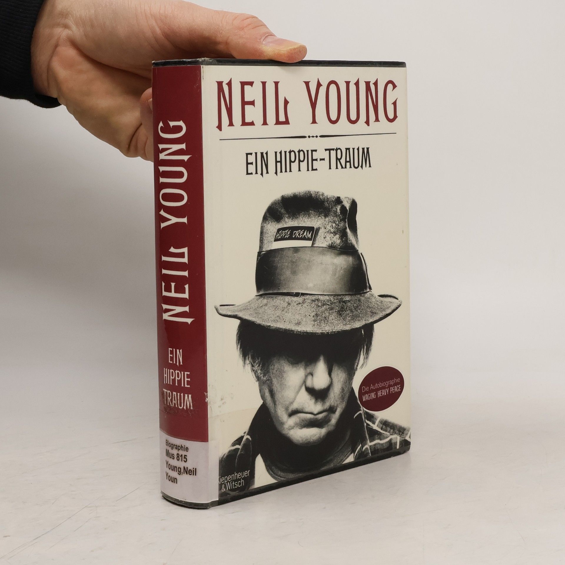 Neil Young Ein Hippie-Traum
