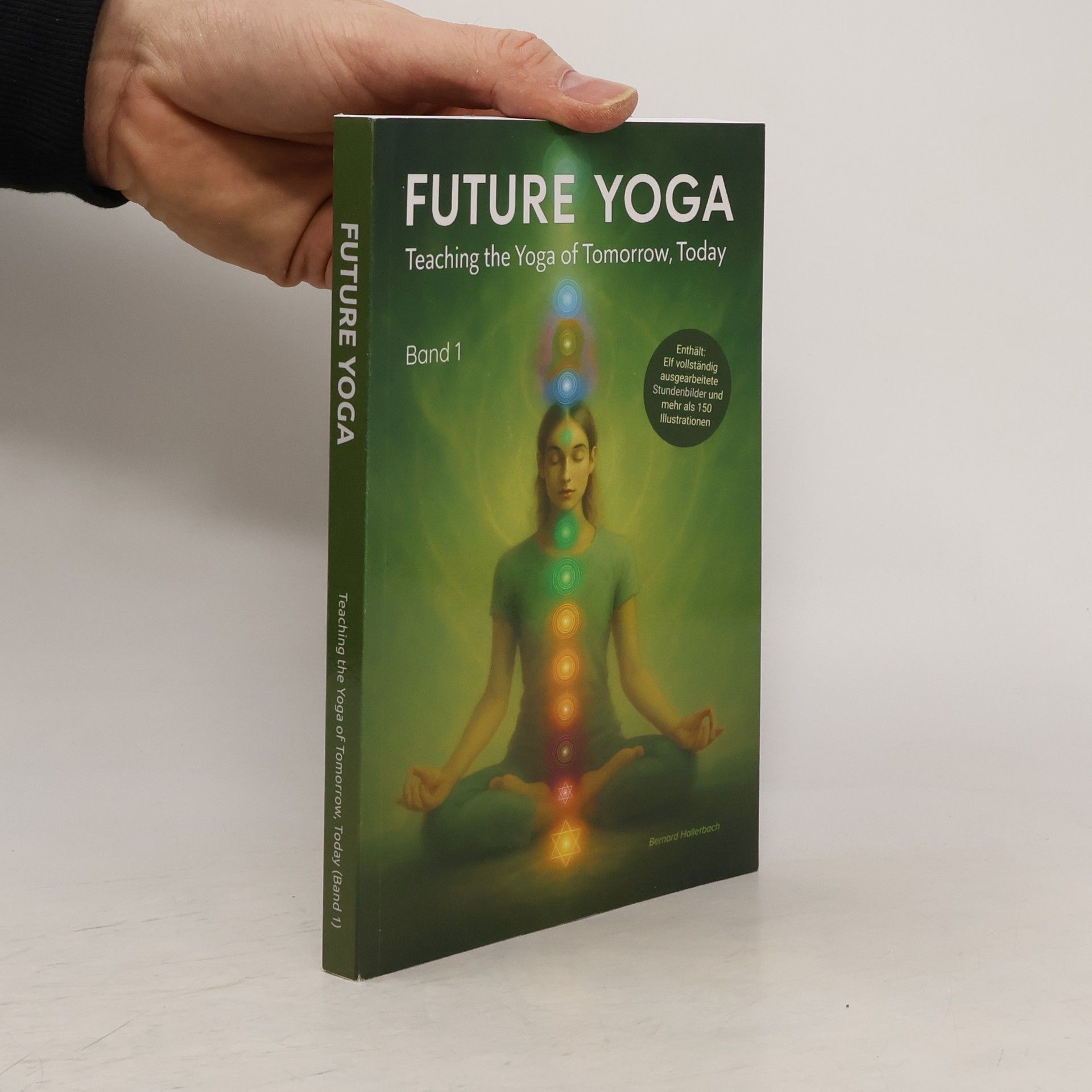 Bernard Hollerbach Future Yoga