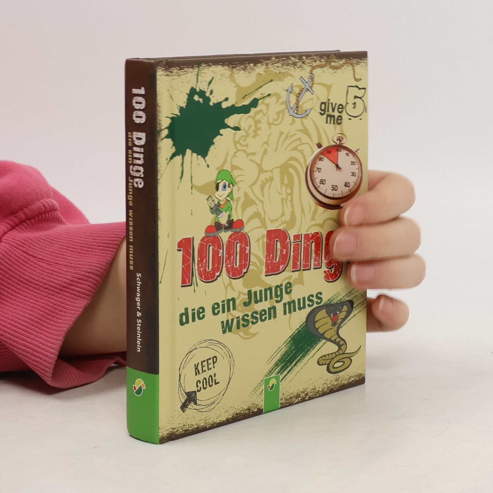 100 Dinge die ein Junge wissen muss