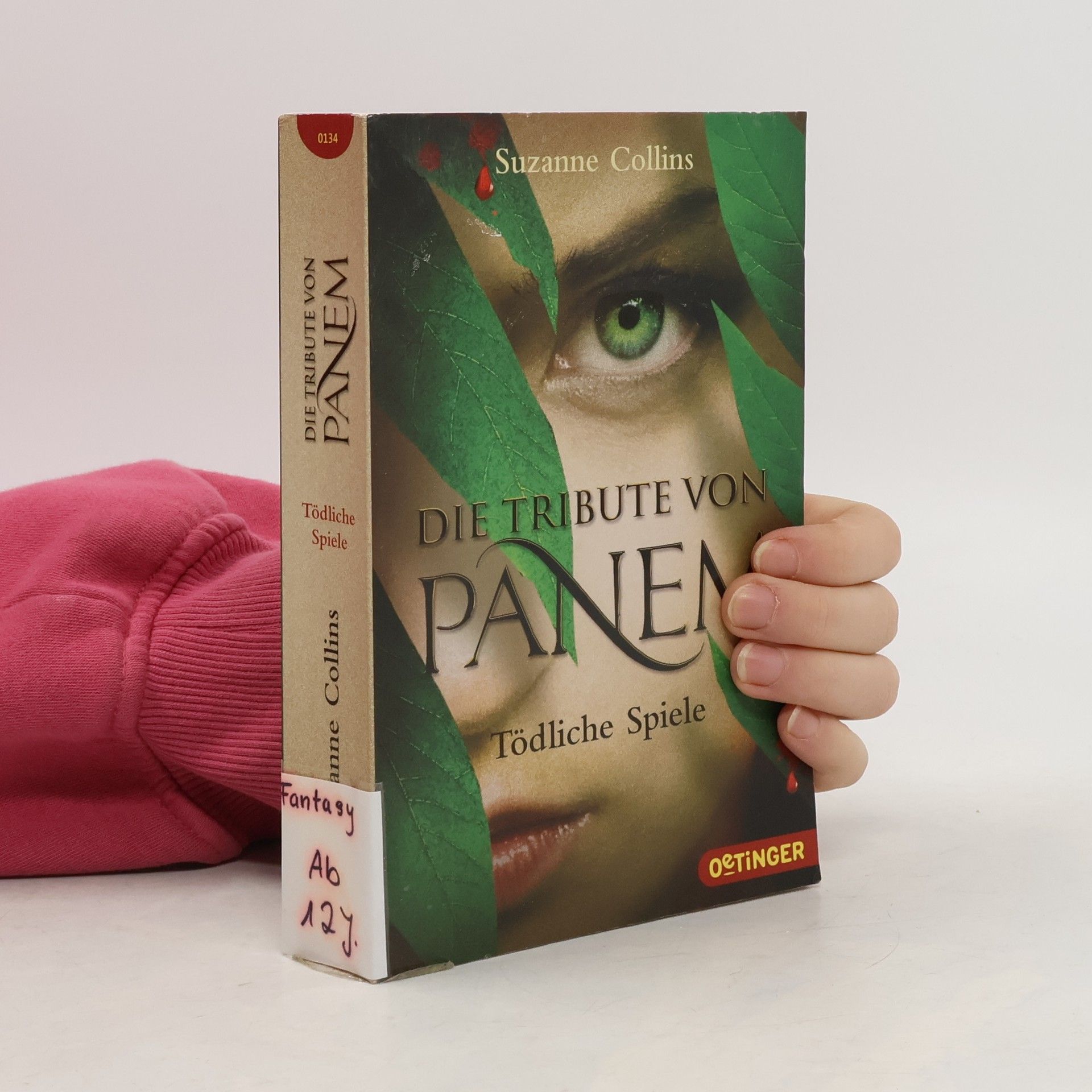 Suzanne Collins Die Tribute von Panem. Tödliche Spiele