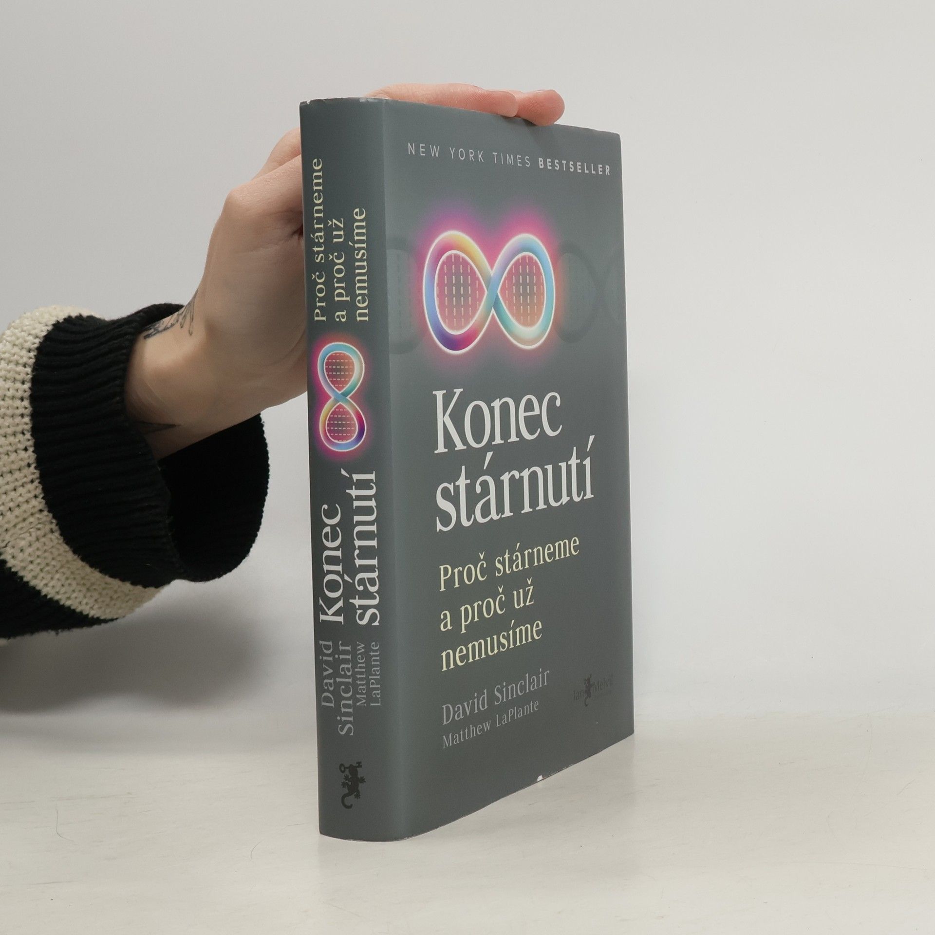 David A. Sinclair Konec stárnutí. Proč stárneme a proč už nemusíme