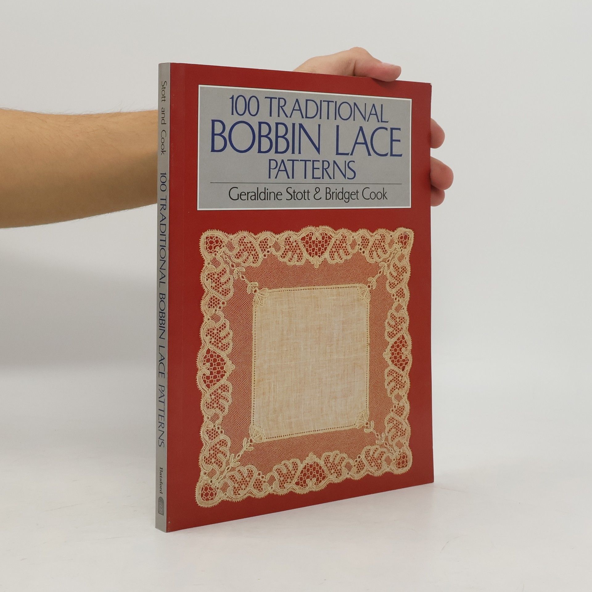 Geraldine Stott Batsford Lace: 100 Traditional Bobbin Lace Patterns