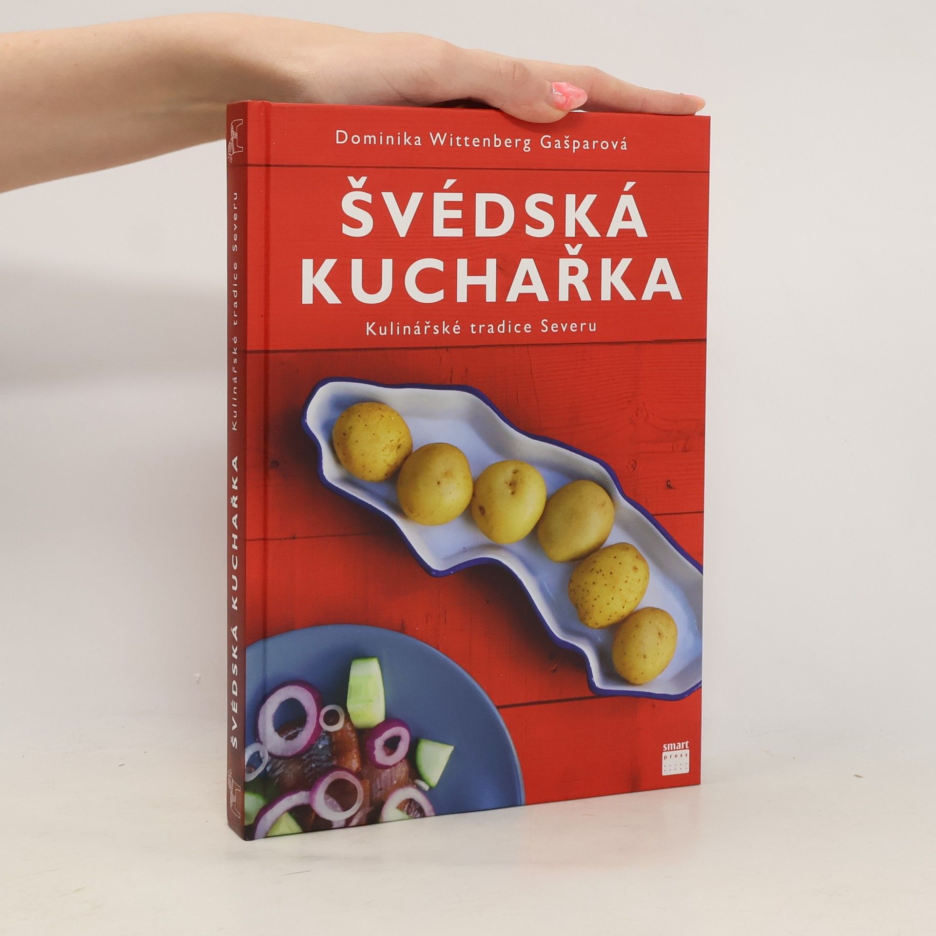 Dominika Wittenberg Gašparová Švédská kuchařka: Kulinářské tradice severu