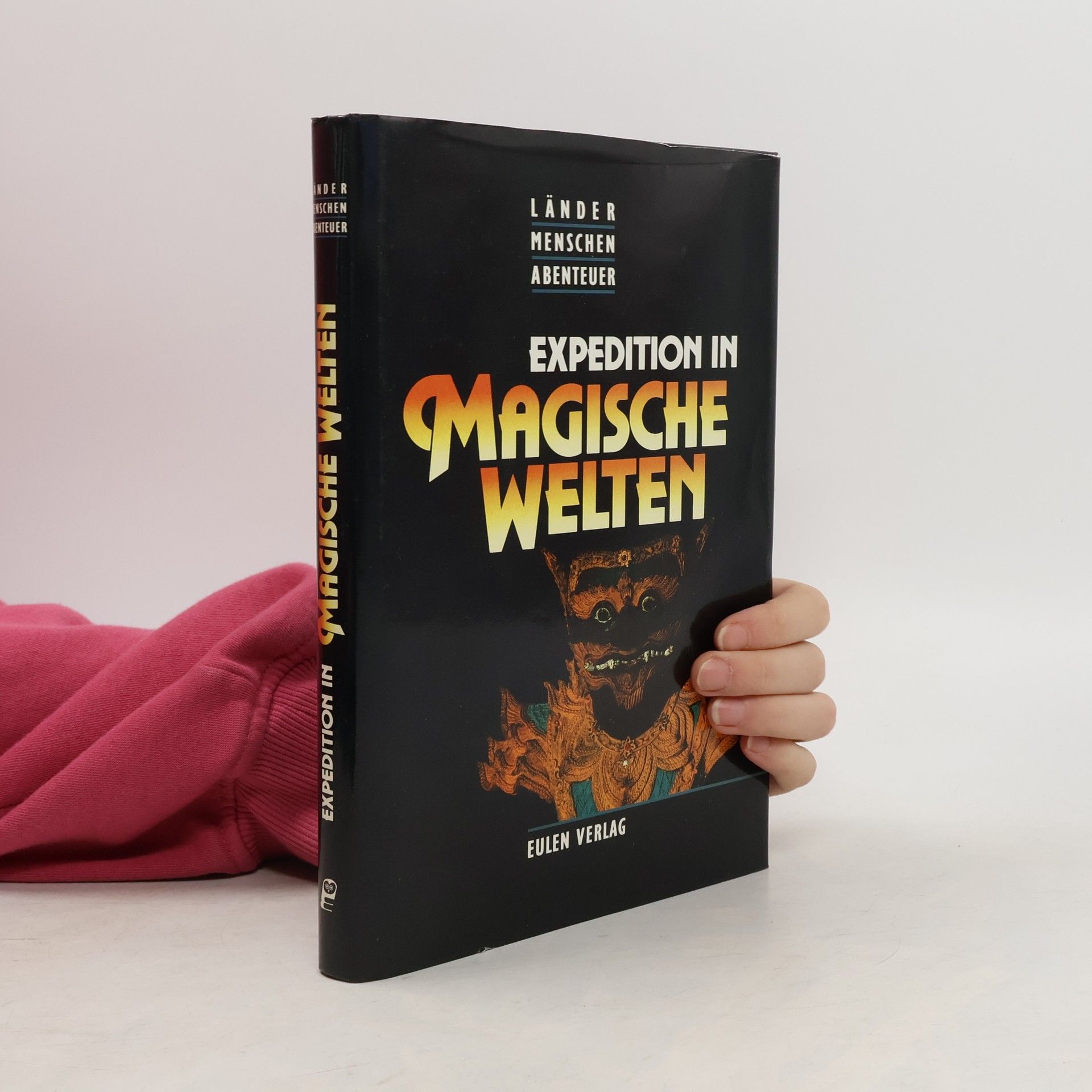 Paul Schlecht Expedition in magische Welten