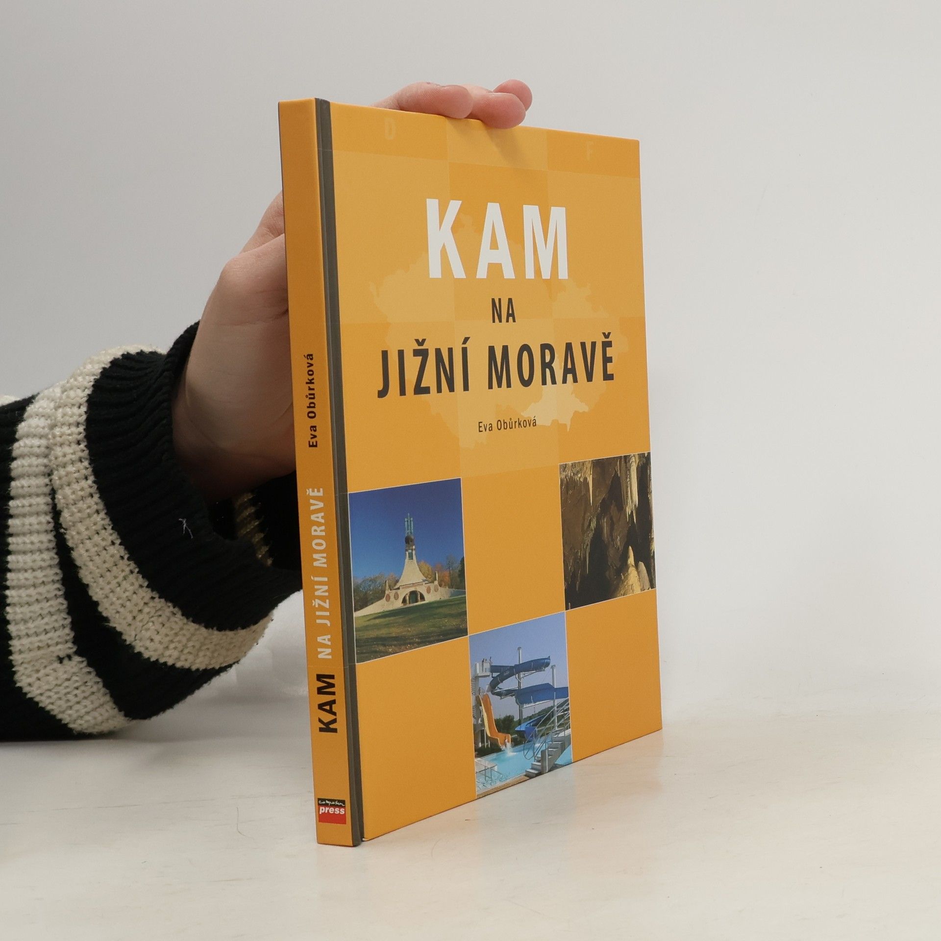 Eva Obůrková Kam na jižní Moravě